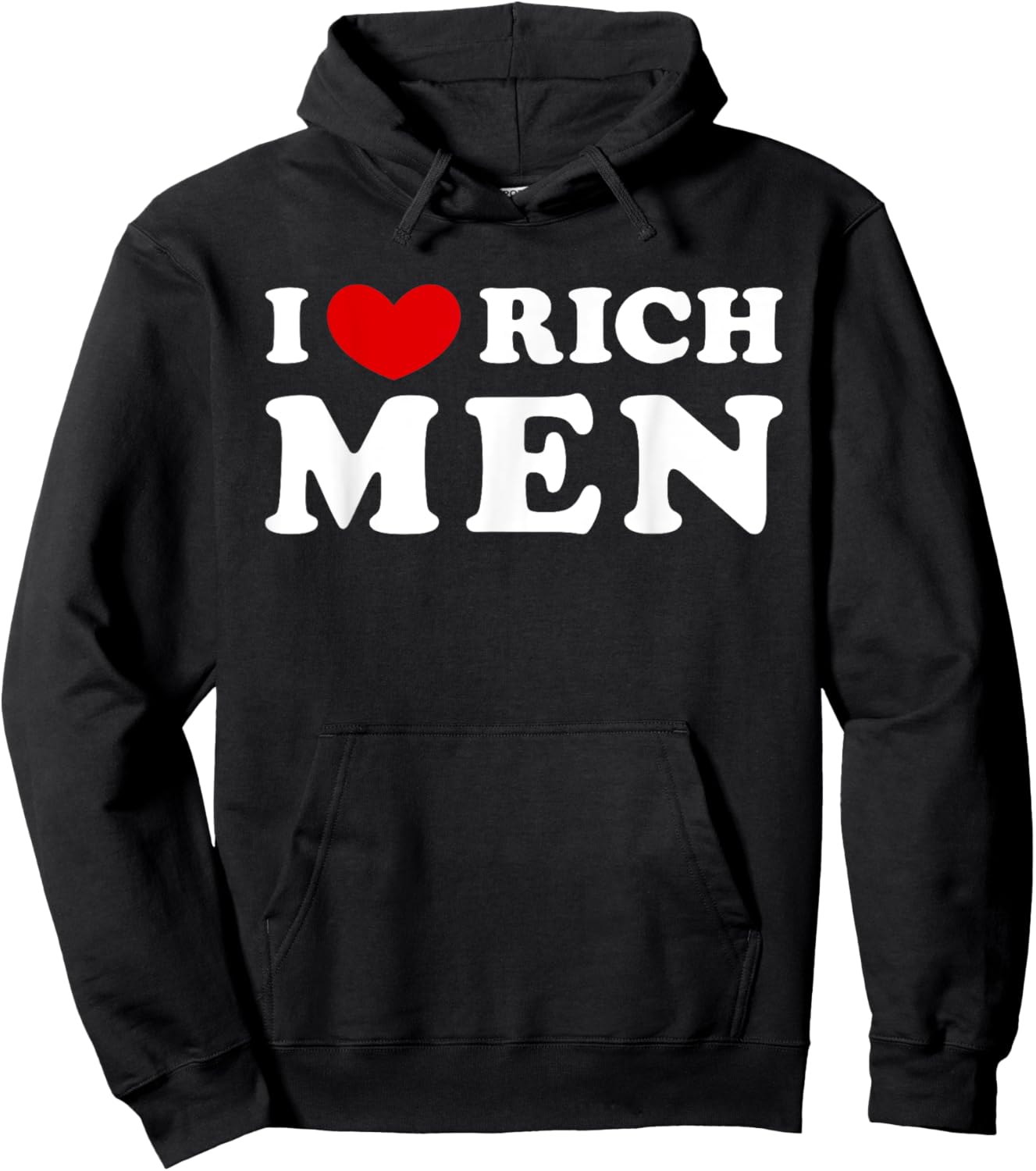 I Love Rich Men, I Heart Rich Men Hoodie - Hoodie | Black