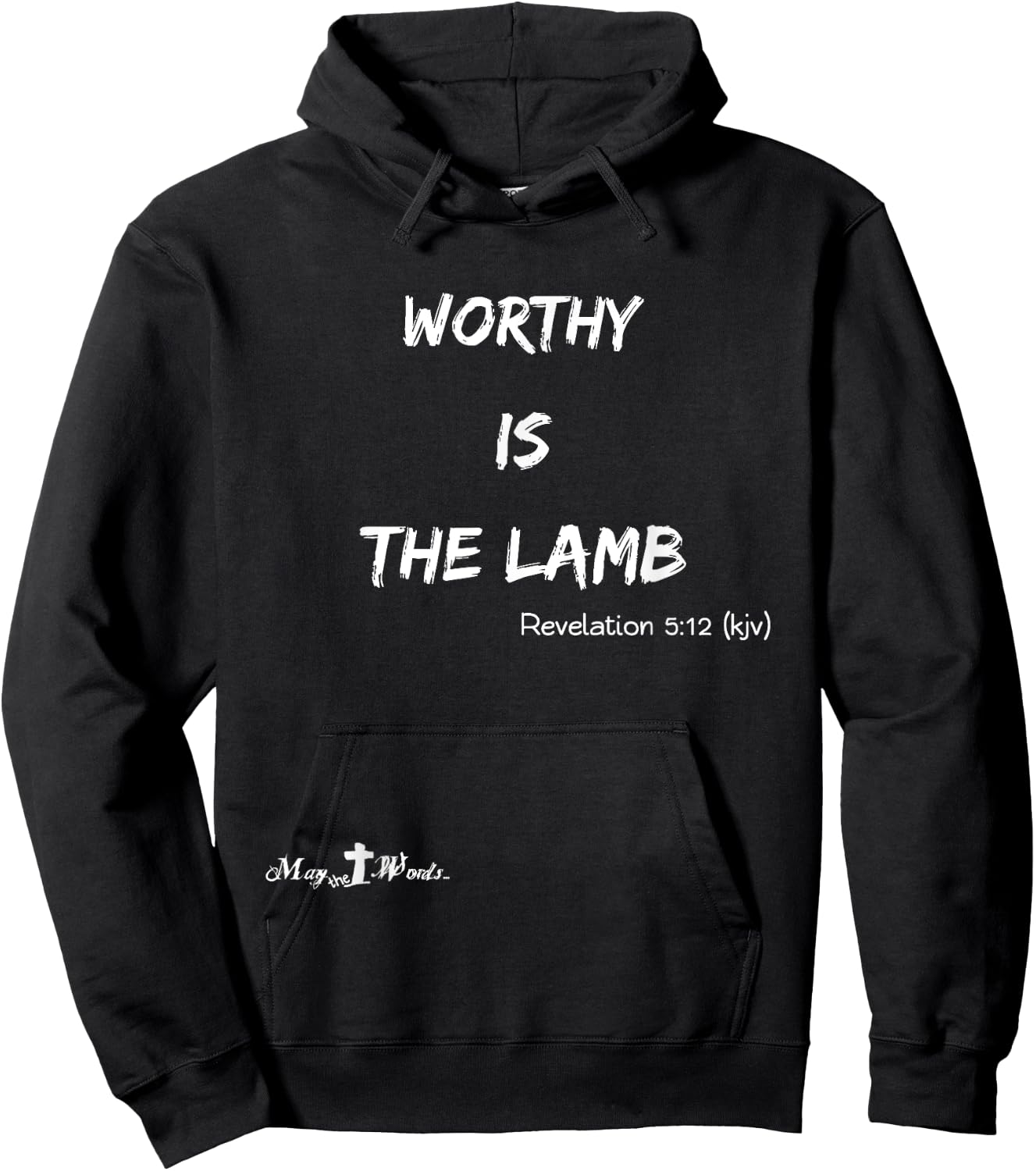Worthy is the Lamb Revelations 5:12 #hope Christian Hoodie - Hoodie | Black