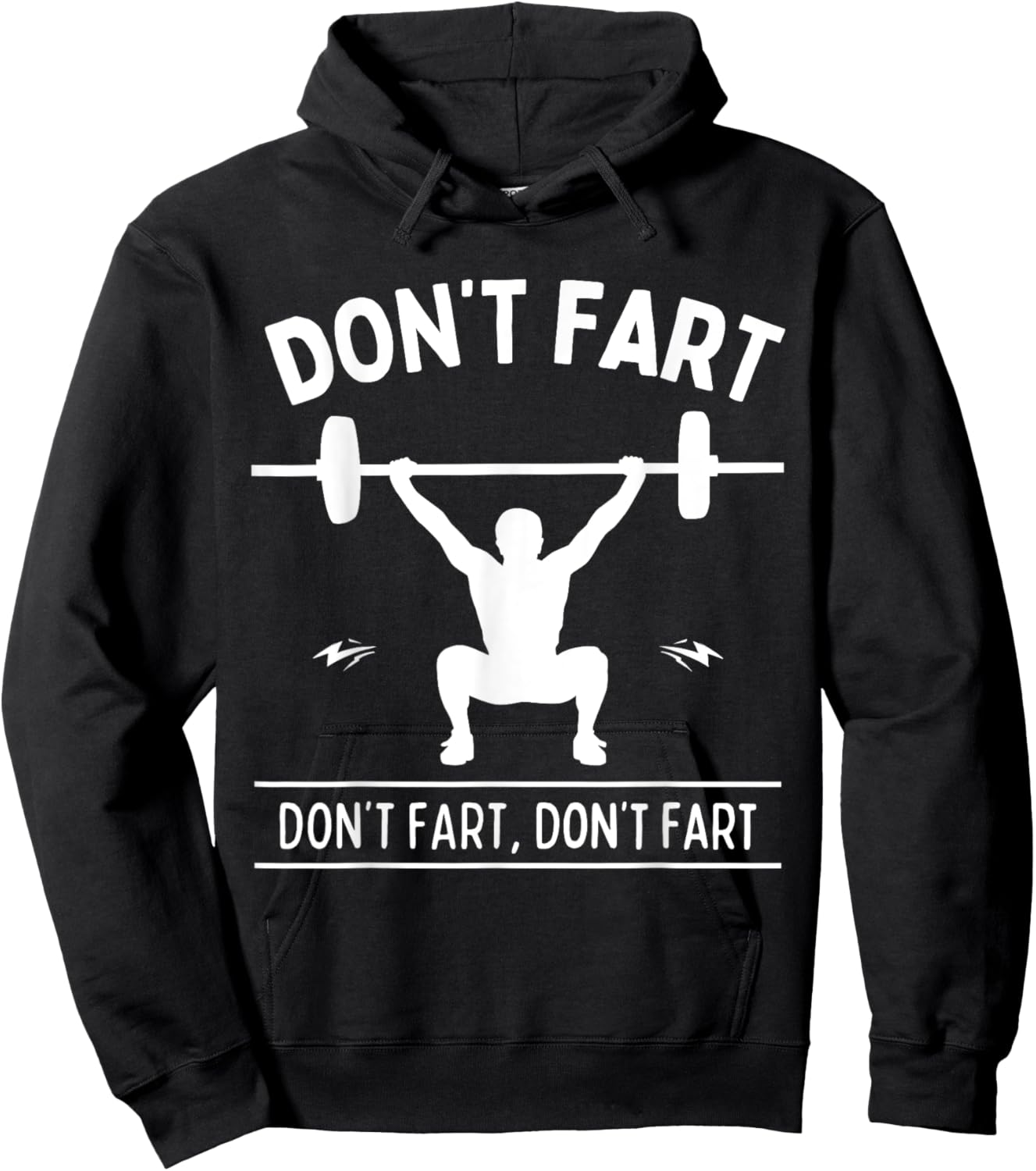 Funny Fitness Workout Apparel Don't Fart Black Men's Gym Humorous Workout Small Hoodie - Hoodie | Black