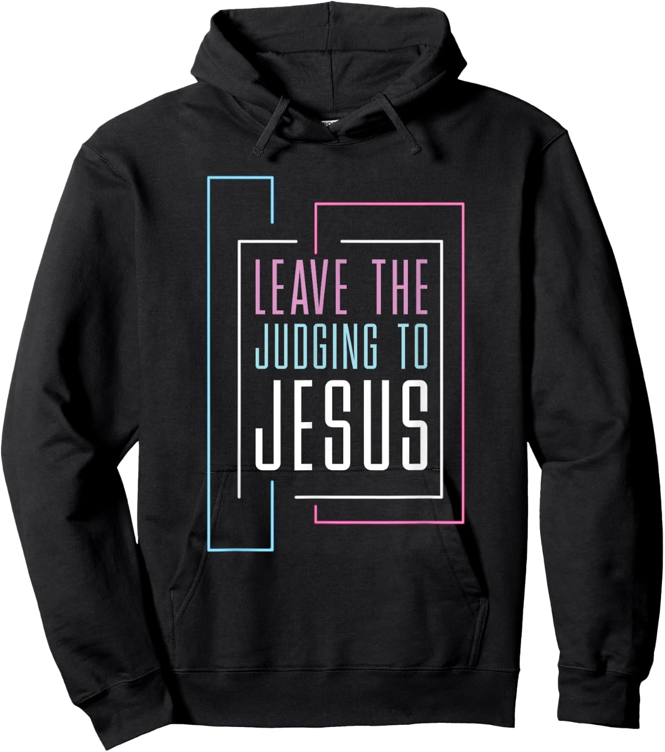 Leave The Judging To Jesus Hoodie - Hoodie | Black