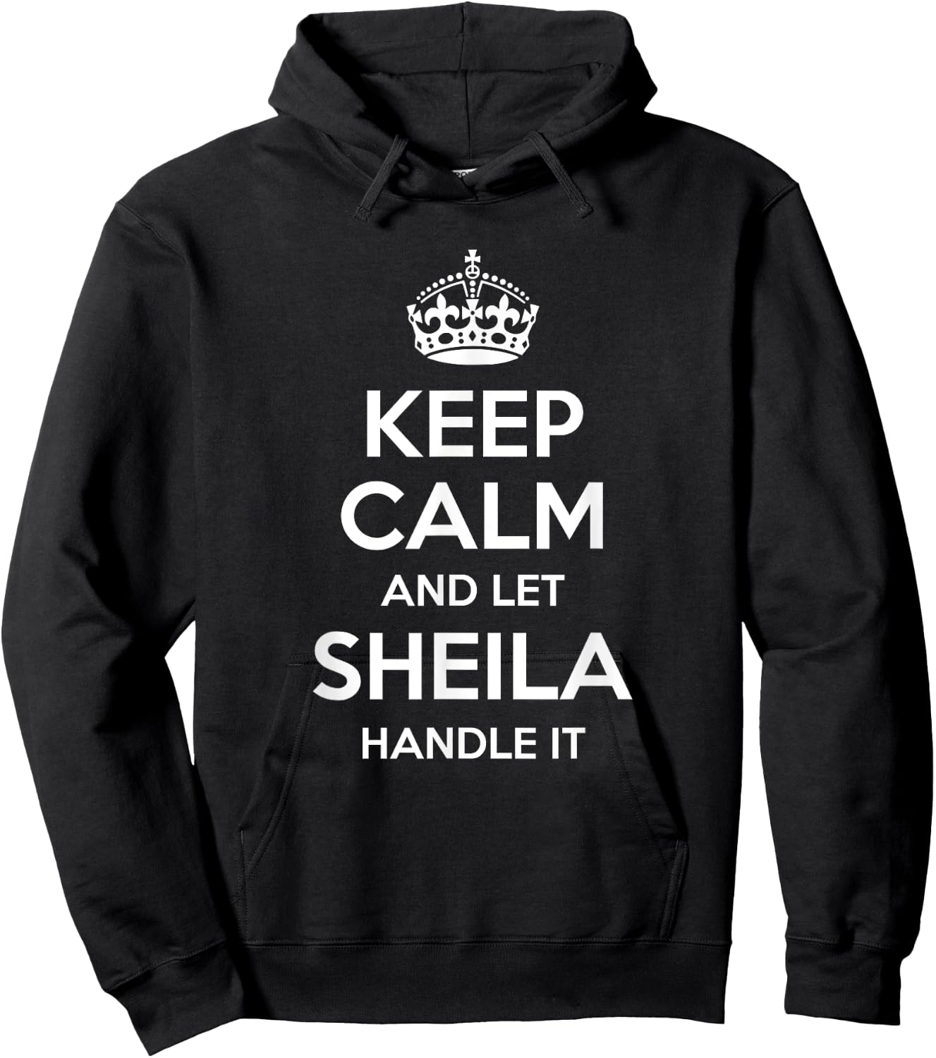 SHEILA Keep Calm Personalized Name Funny Birthday Gift Hoodie - Hoodie | Black
