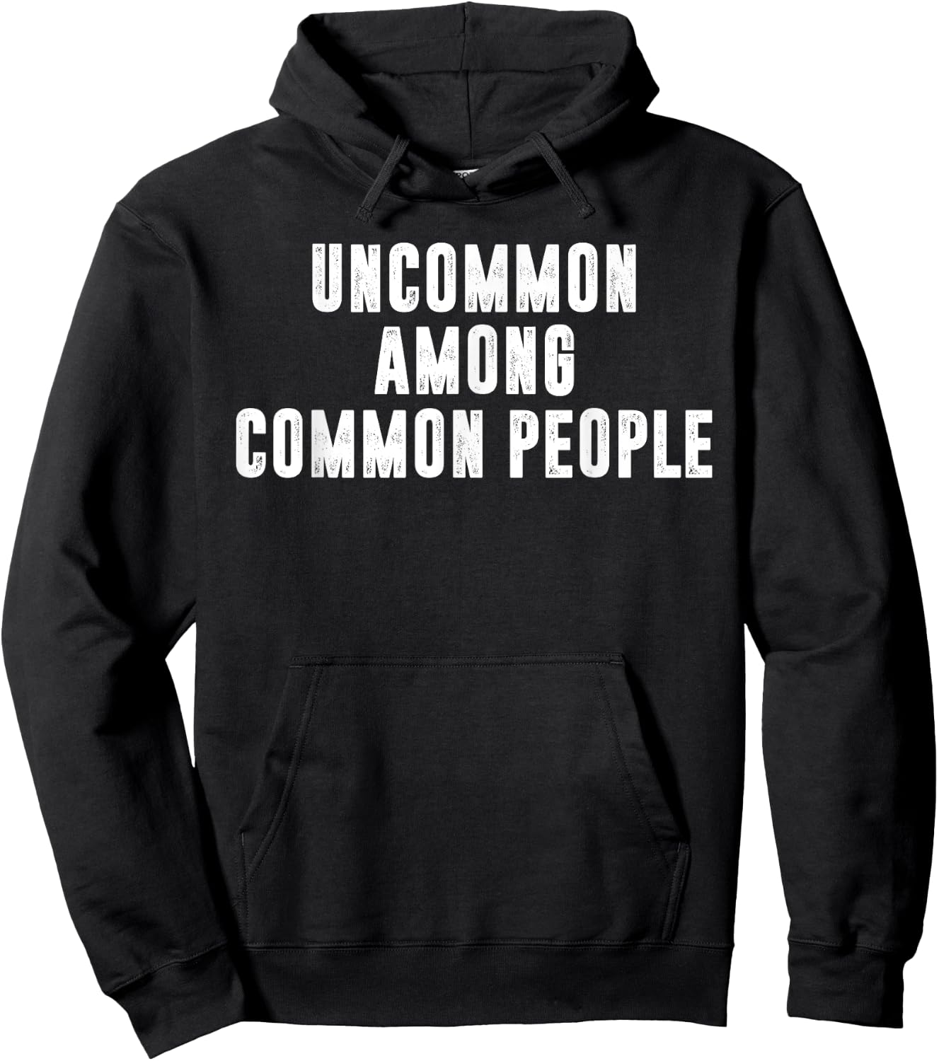 Uncommon Among Common People Motivational Hoodie - Hoodie | Black