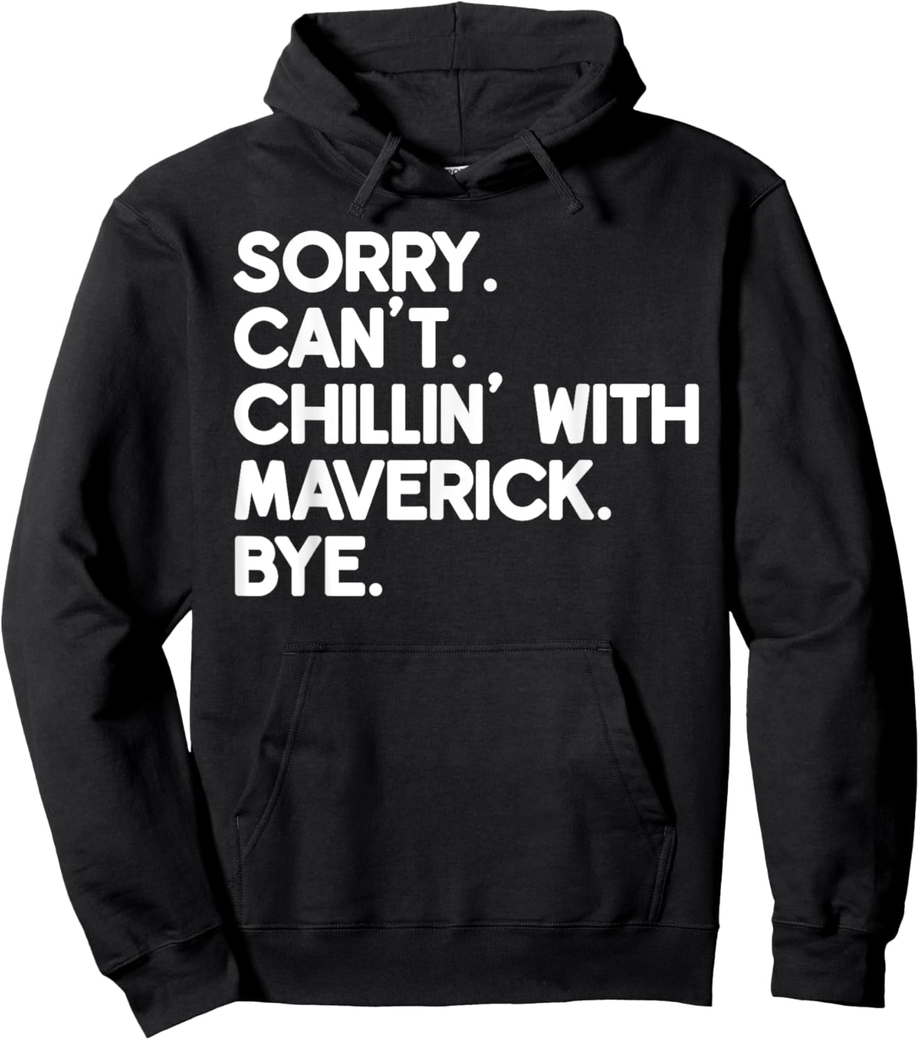 MAVERICK First Name Funny Personalized Named Friend Of Hoodie - Hoodie | Black