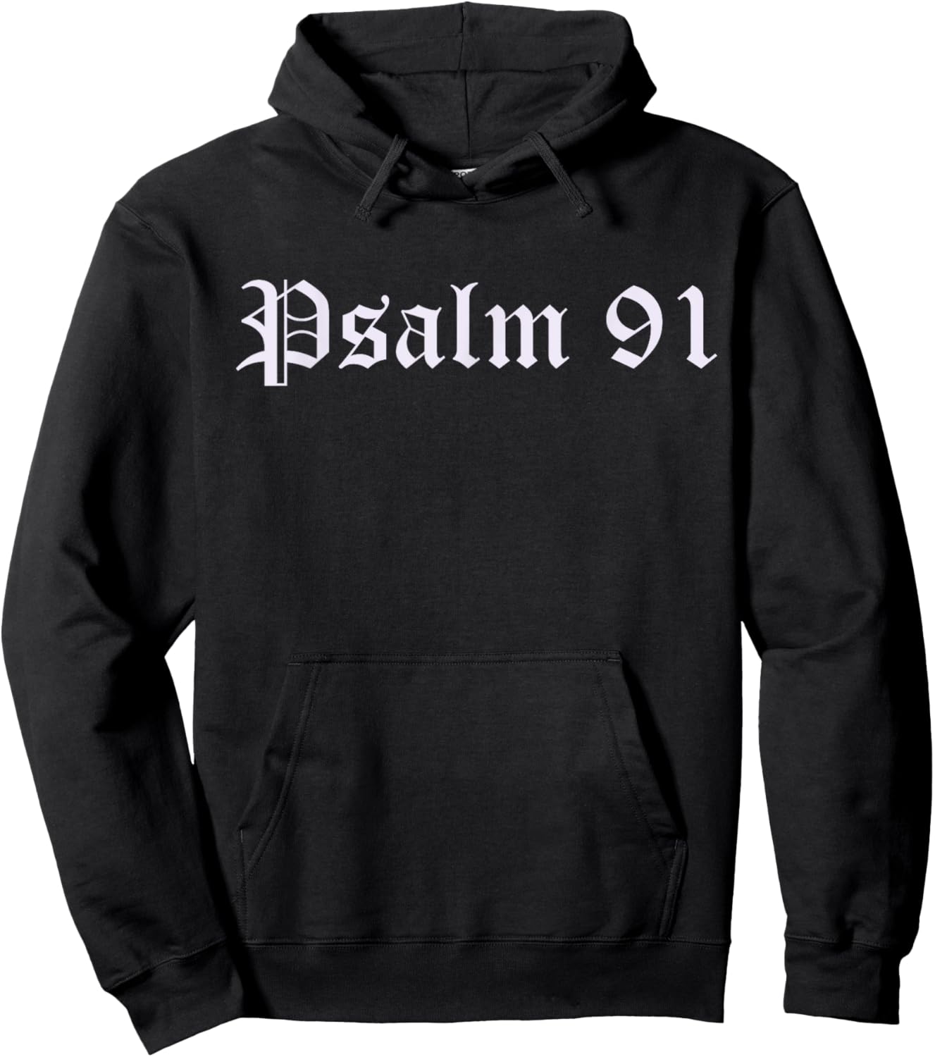 Psalm 91, a Prayer for God's Divine Protection Hoodie - Hoodie | Black