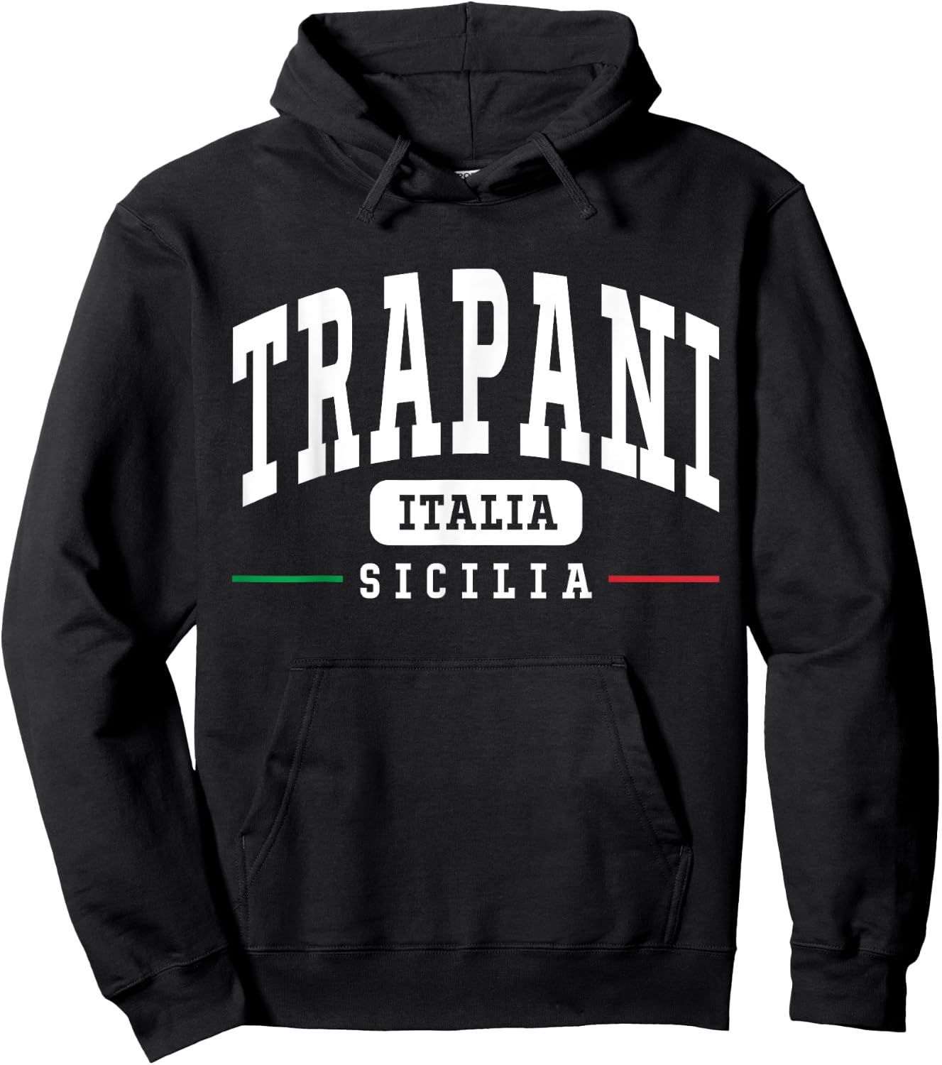 Trapani Sicilia Italia Sicily Italy Sicilian Hoodie - Hoodie | Black
