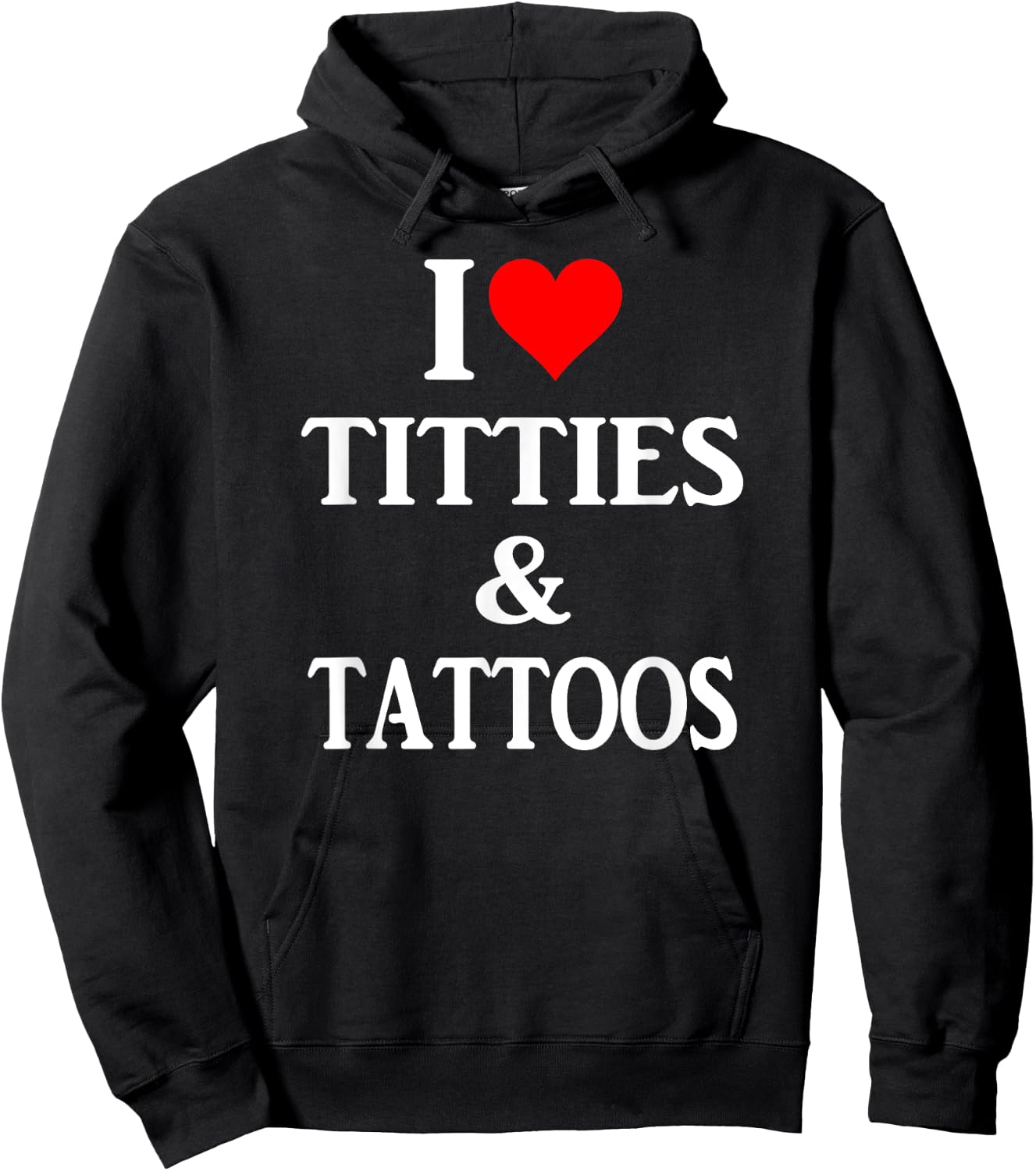 I love titties and tattoos gift Hoodie - Hoodie | Black