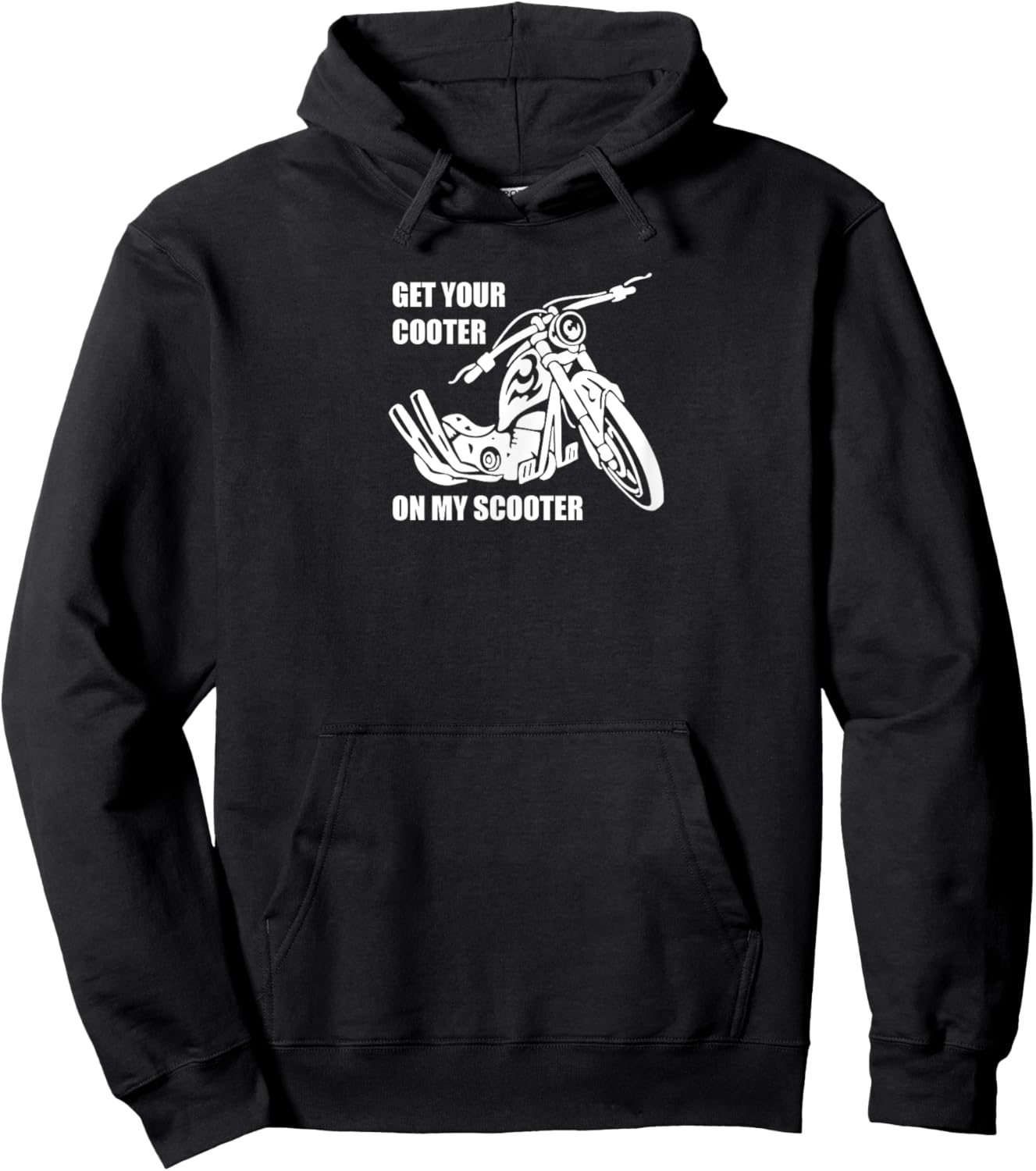 Get Your Cooter on My Scooter Motorcycle B Hoodie - Hoodie | Black