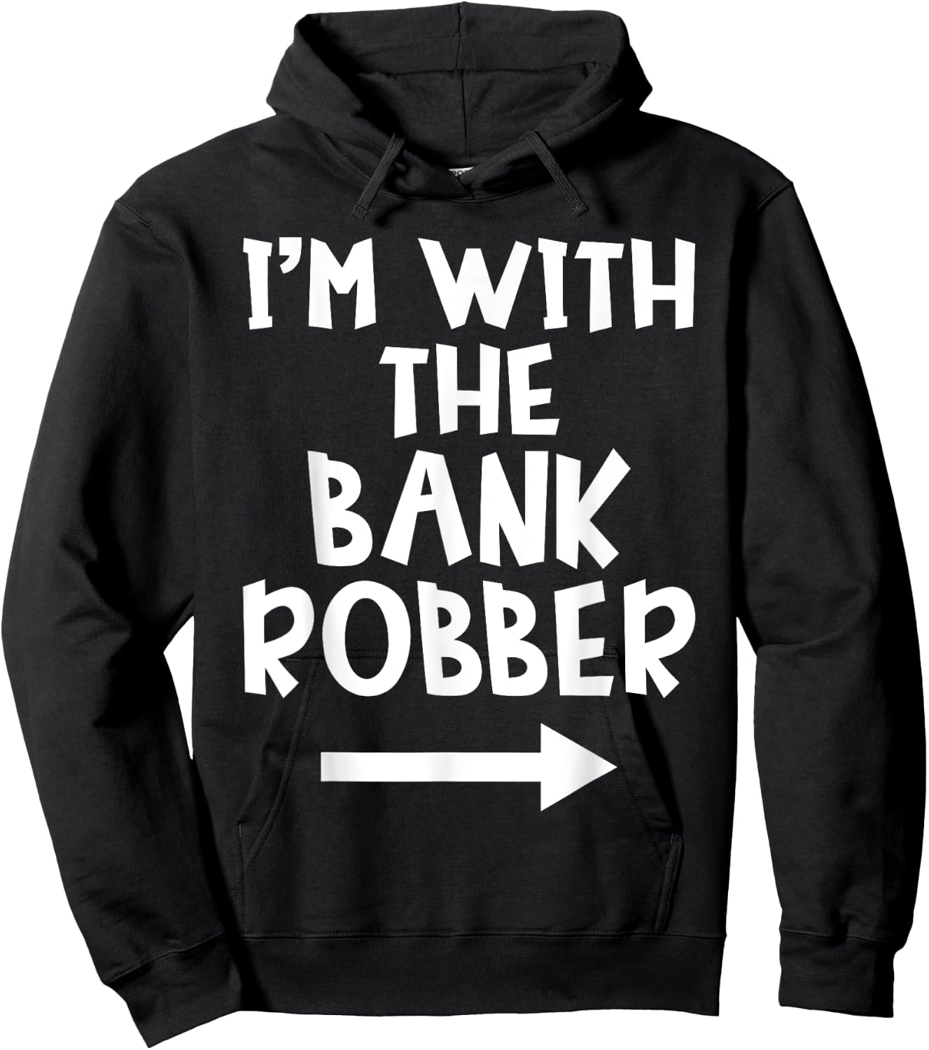I'm With The Bank Robber Matching Couple Halloween Costume Hoodie - Hoodie | Black