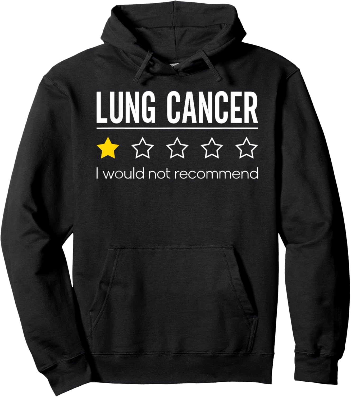 Lung Cancer Would Not Recommend Lung Awareness Hoodie - Hoodie | Black
