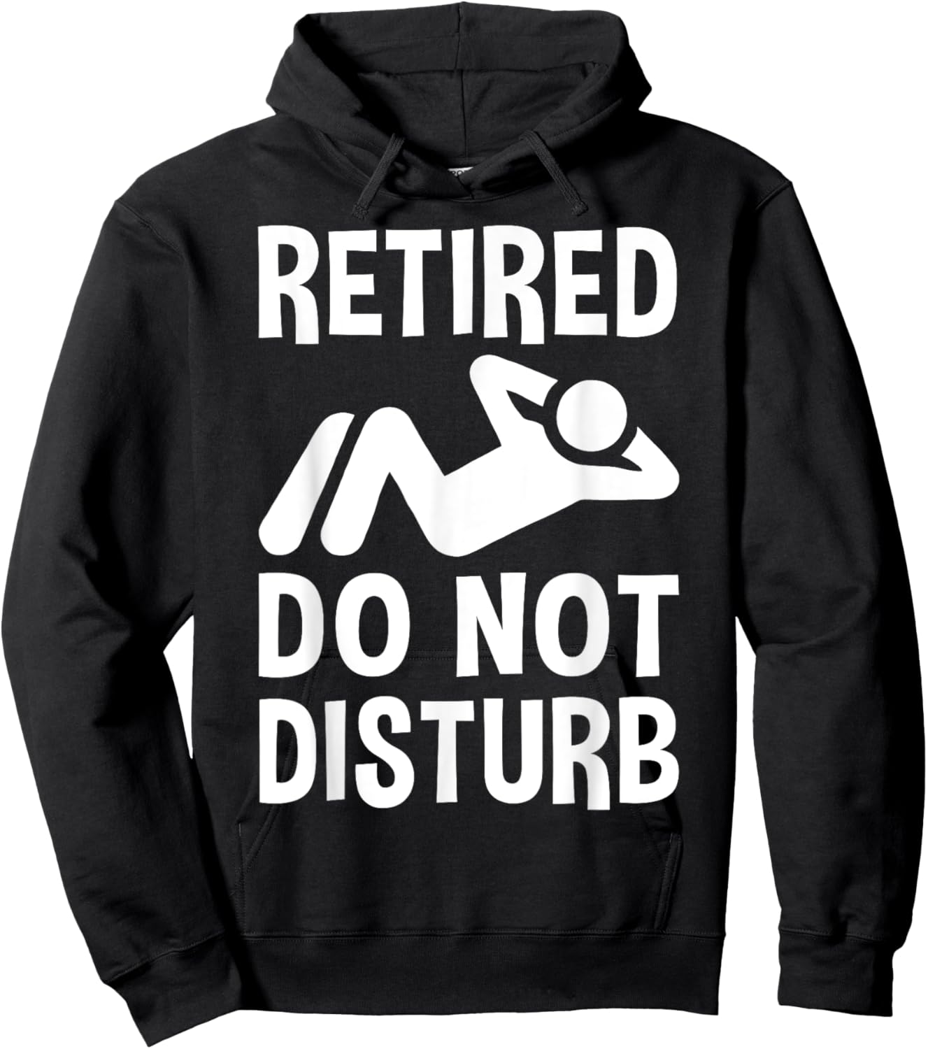 Retired Do Not Disturb Funny Retirement Party Or Vacation Hoodie - Hoodie | Black