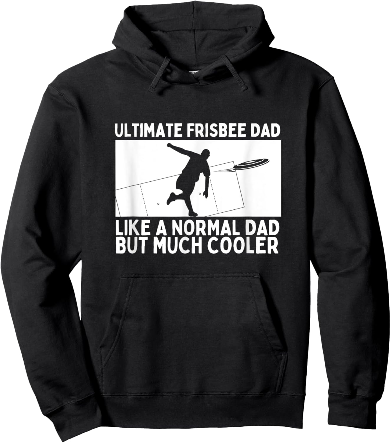 Ultimate Frisbee Dad Father Quote Funny Ultimate Frisbee Hoodie - Hoodie | Black