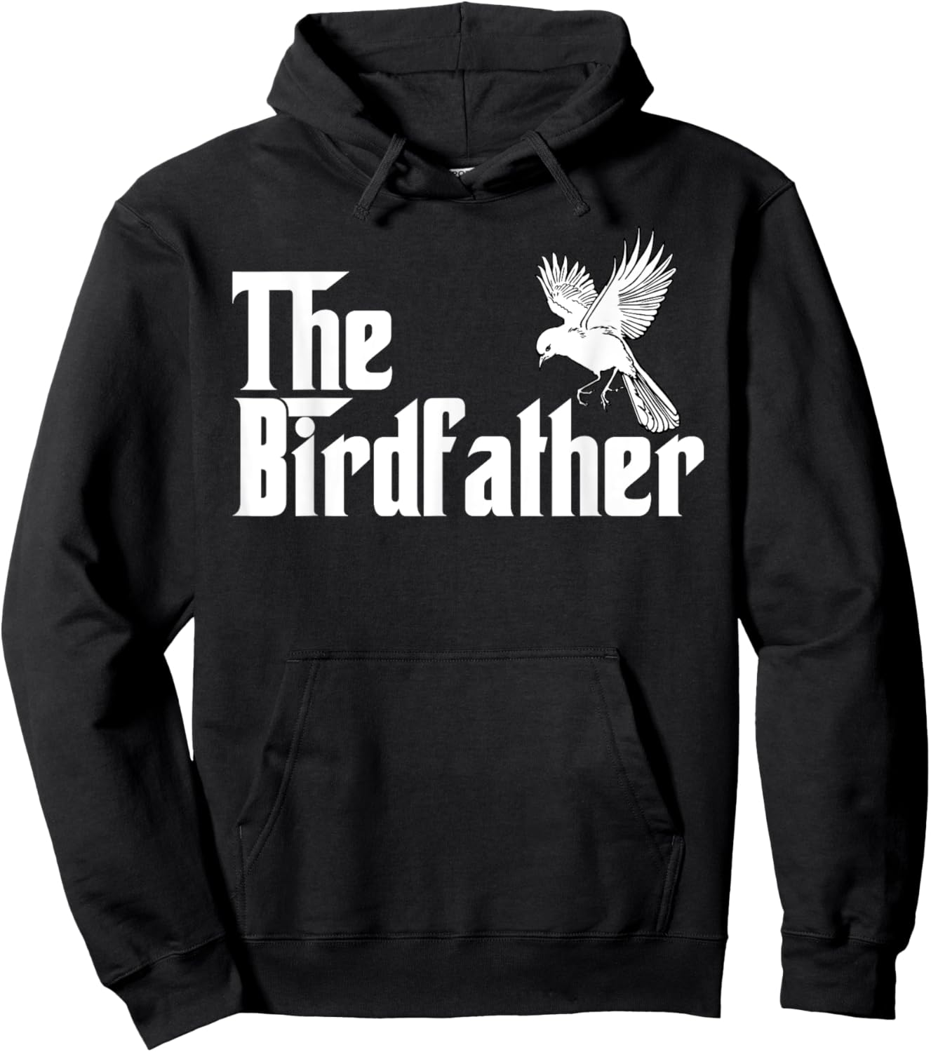 The Birdfather Shirt for a Bird Father Hoodie - Hoodie | Black