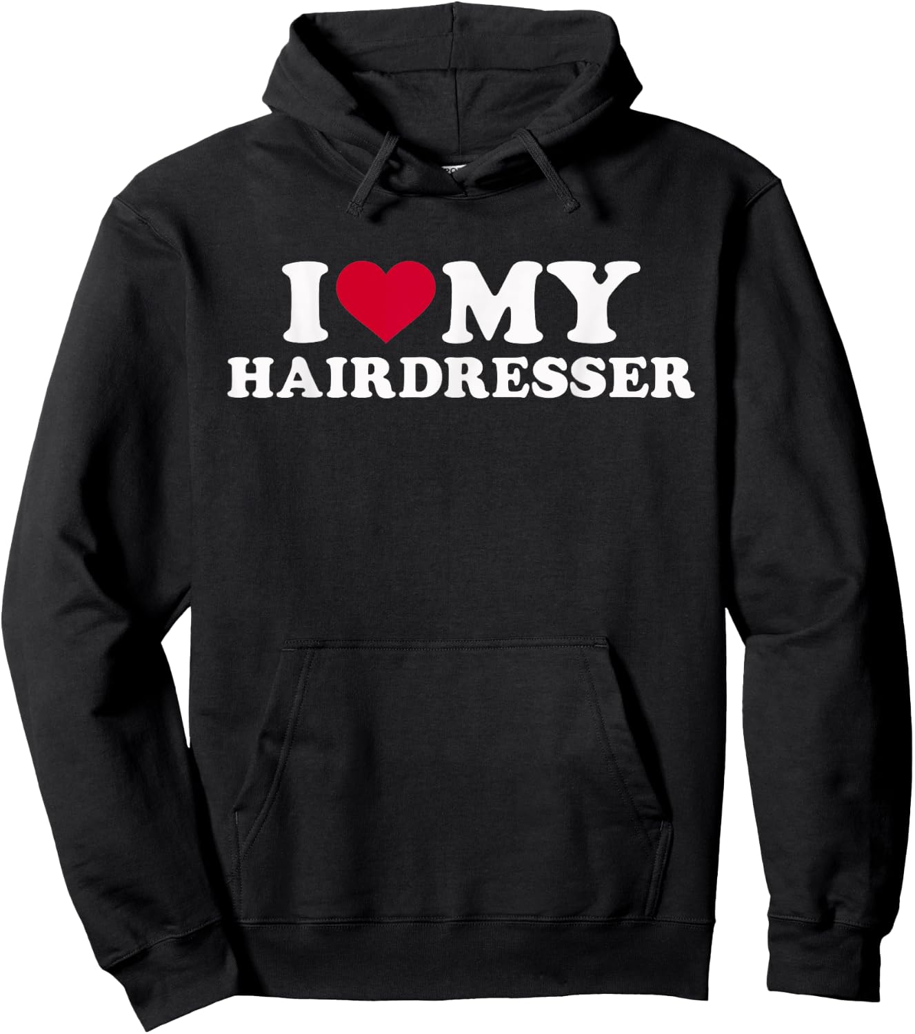 I love my hairdresser Hoodie - Hoodie | Black