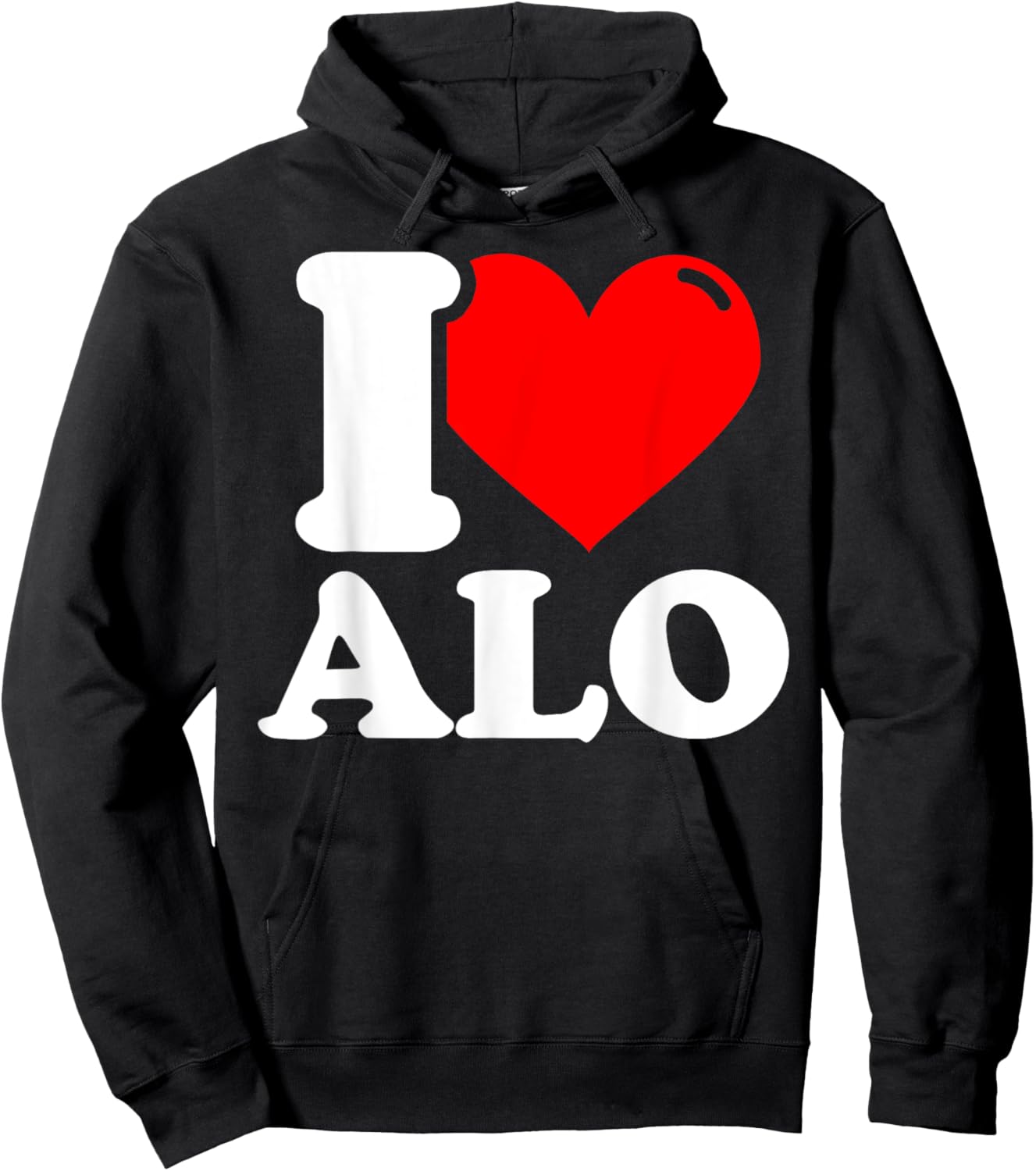 I love alo given name Hoodie - Hoodie | Black