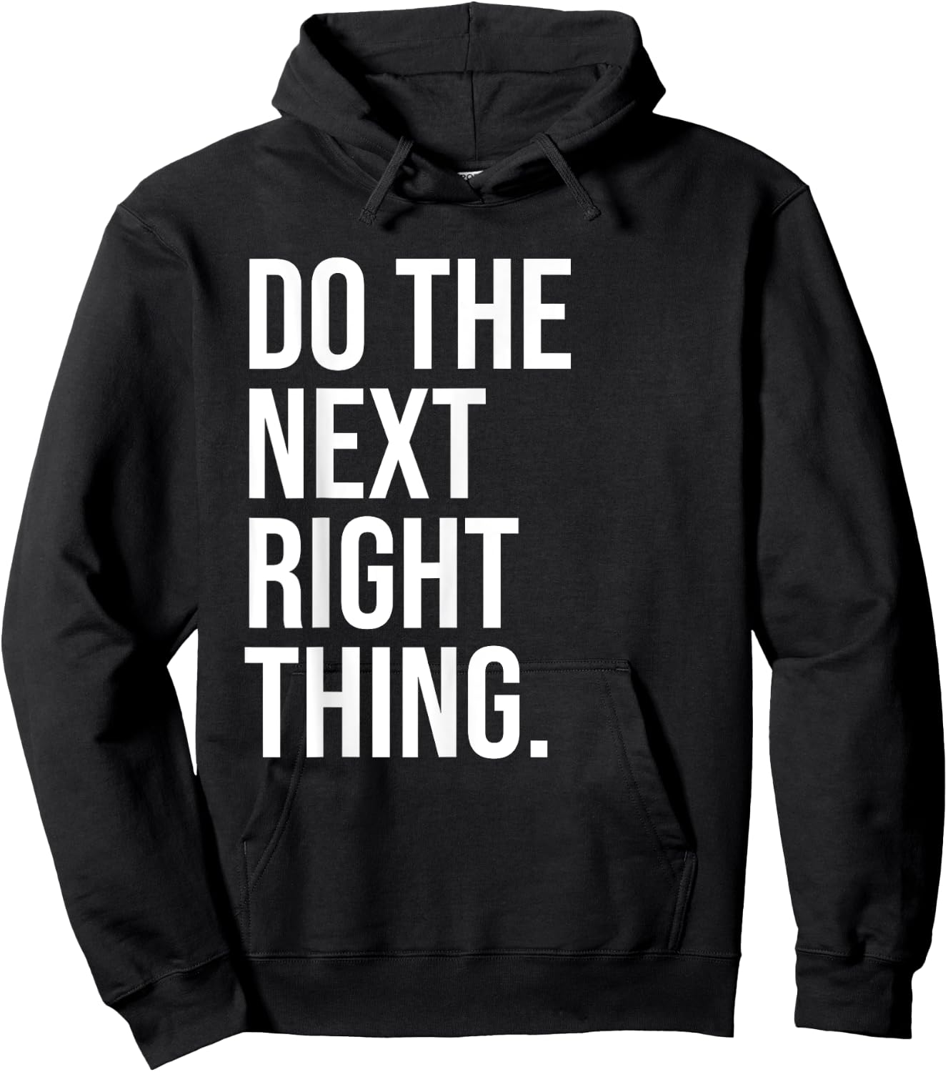 Do the Next Right Thing Shirt,Leader Do the Next Right Thing Hoodie - Hoodie | Black