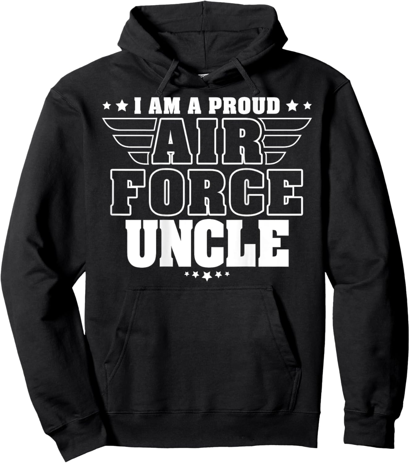 I Am A Proud Air Force Uncle Patriotic Pride Military Family Men Hoodie - Hoodie | Black