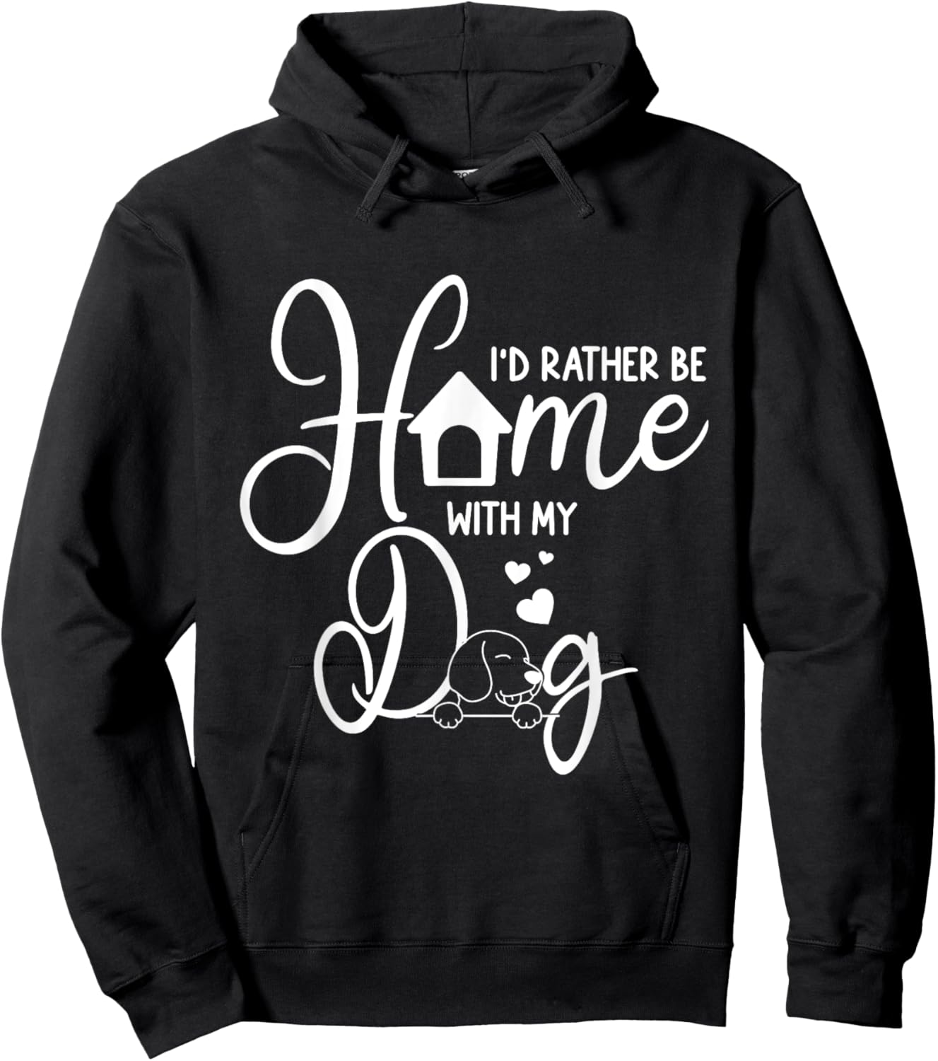 Funny I'd Rather Be Home with My Dog Women Hoodie - Hoodie | Black