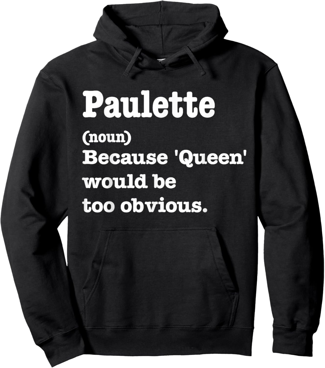 PAULETTE Sarcasm Queen - Custom PAULETTE Women's Hoodie - Hoodie | Black