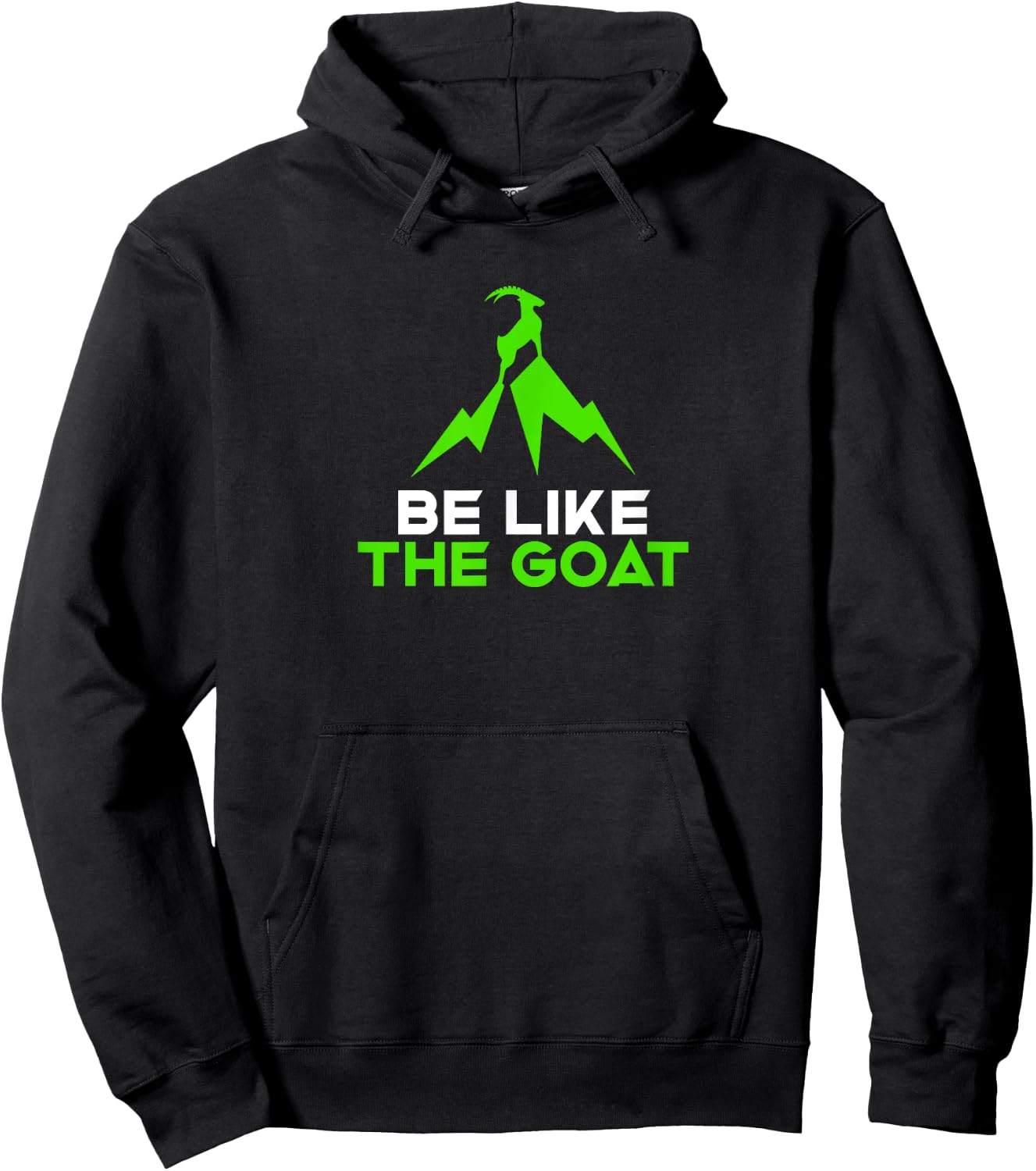 Be Like the Goat Hoodie - Hoodie | Black