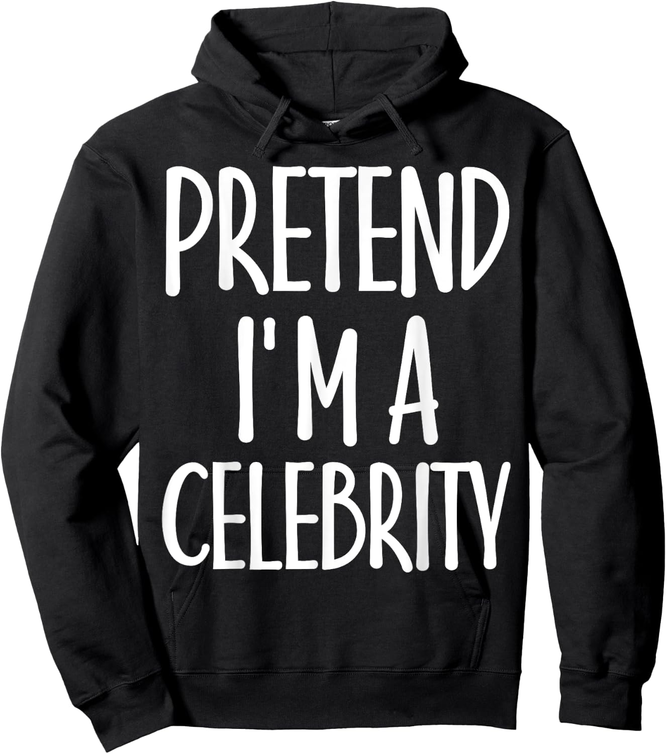 Easy Pretend I'm Celebrity Costume for Famous Halloween Hoodie - Hoodie | Black