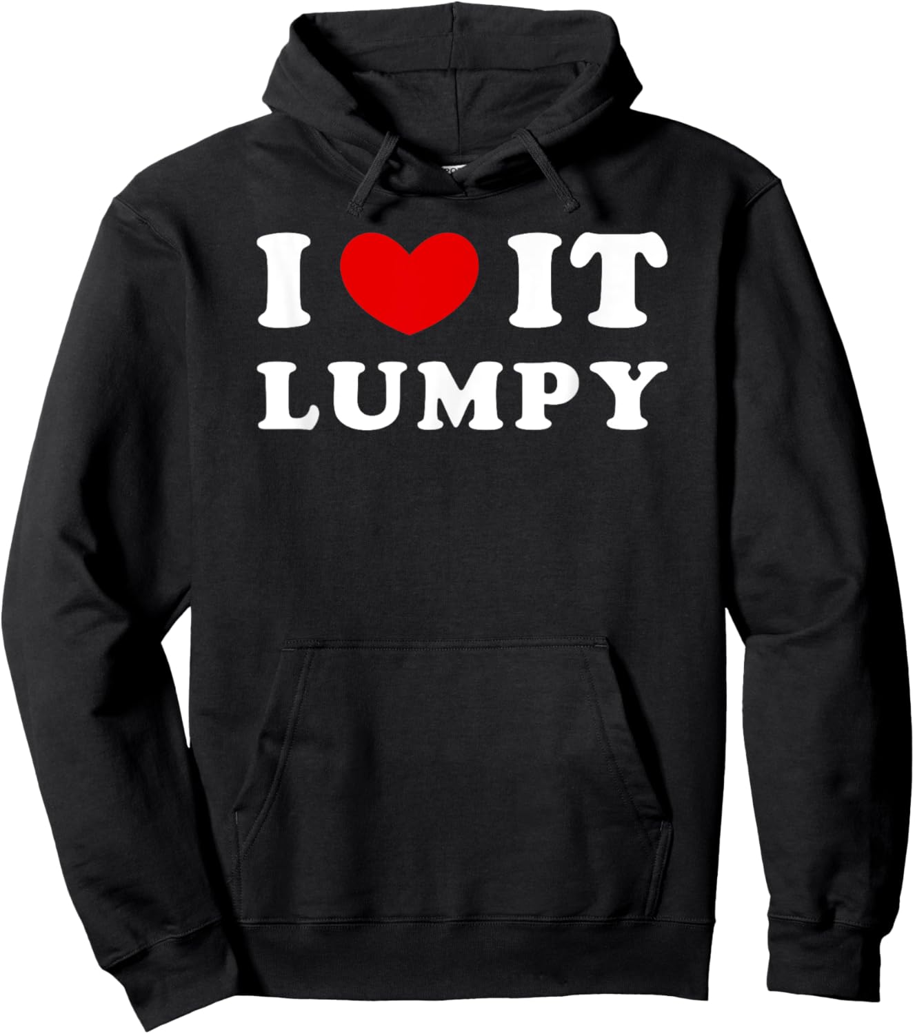 I Love It Lumpy, I Heart It Lumpy Hoodie - Hoodie | Black