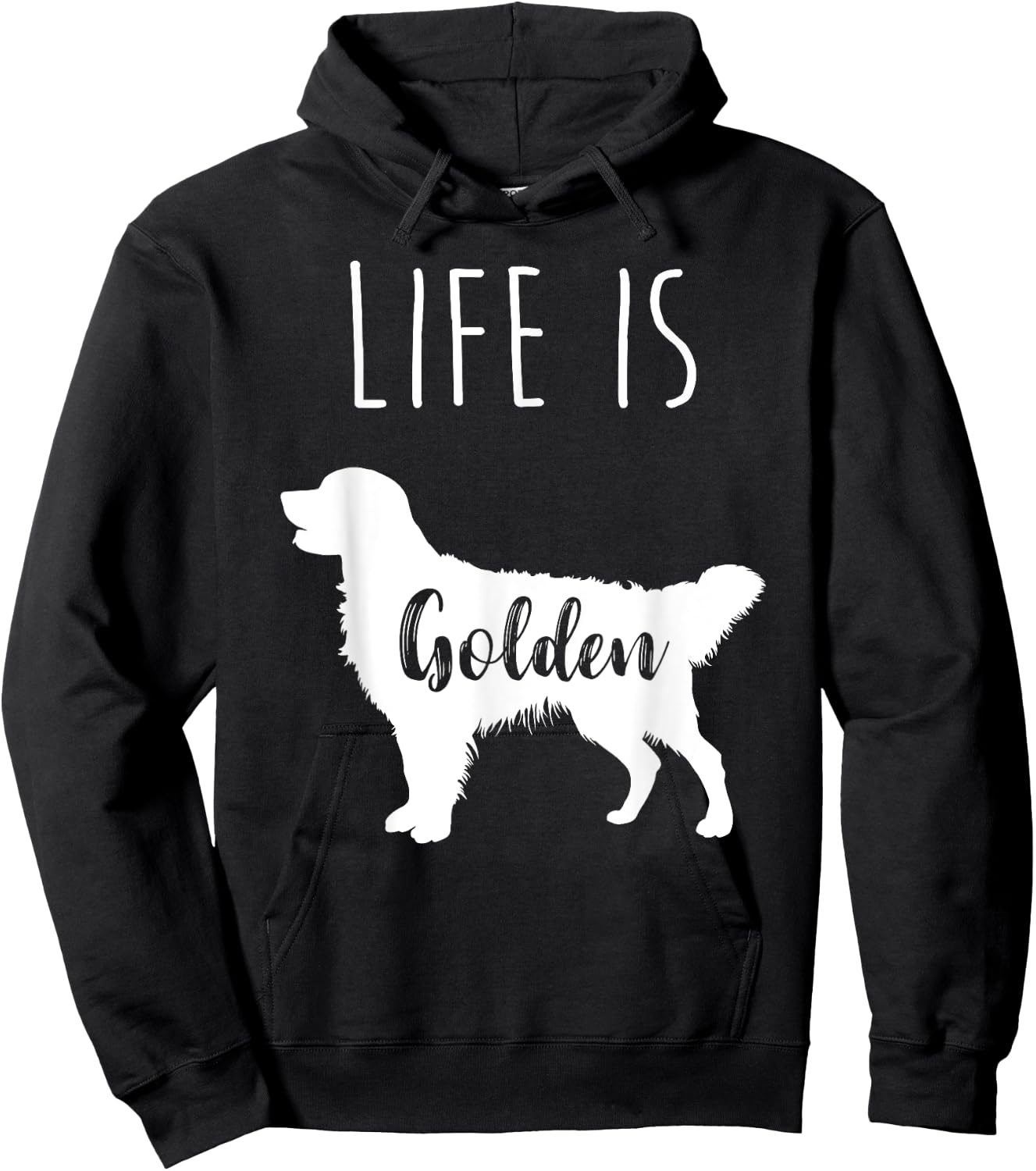 Golden Retriever Life is Golden Hoodie - Hoodie | Black