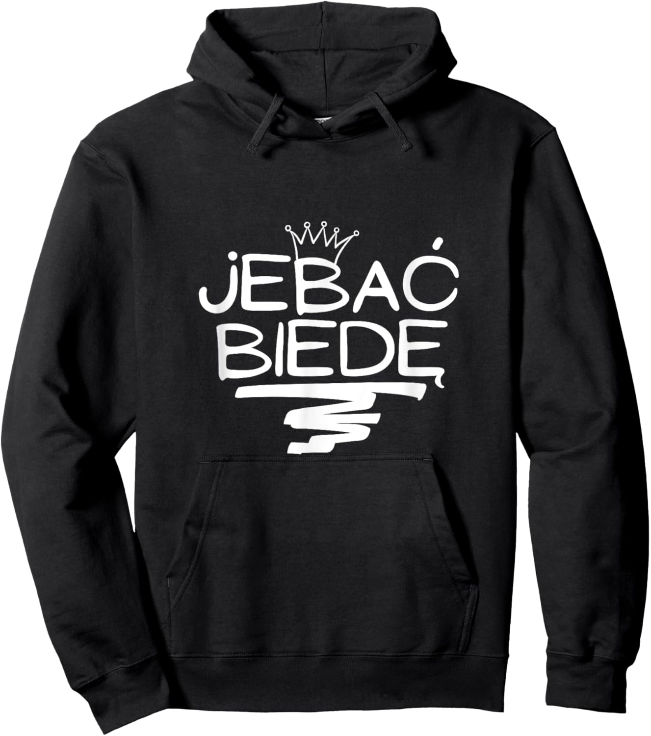 Jebac Biede Funny Polish Meme Hoodie - Hoodie | Black