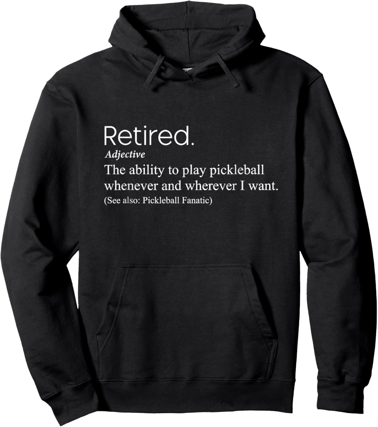 Funny Pickleball Grandpa Dad Retired Retirement Definition Hoodie - Hoodie | Black