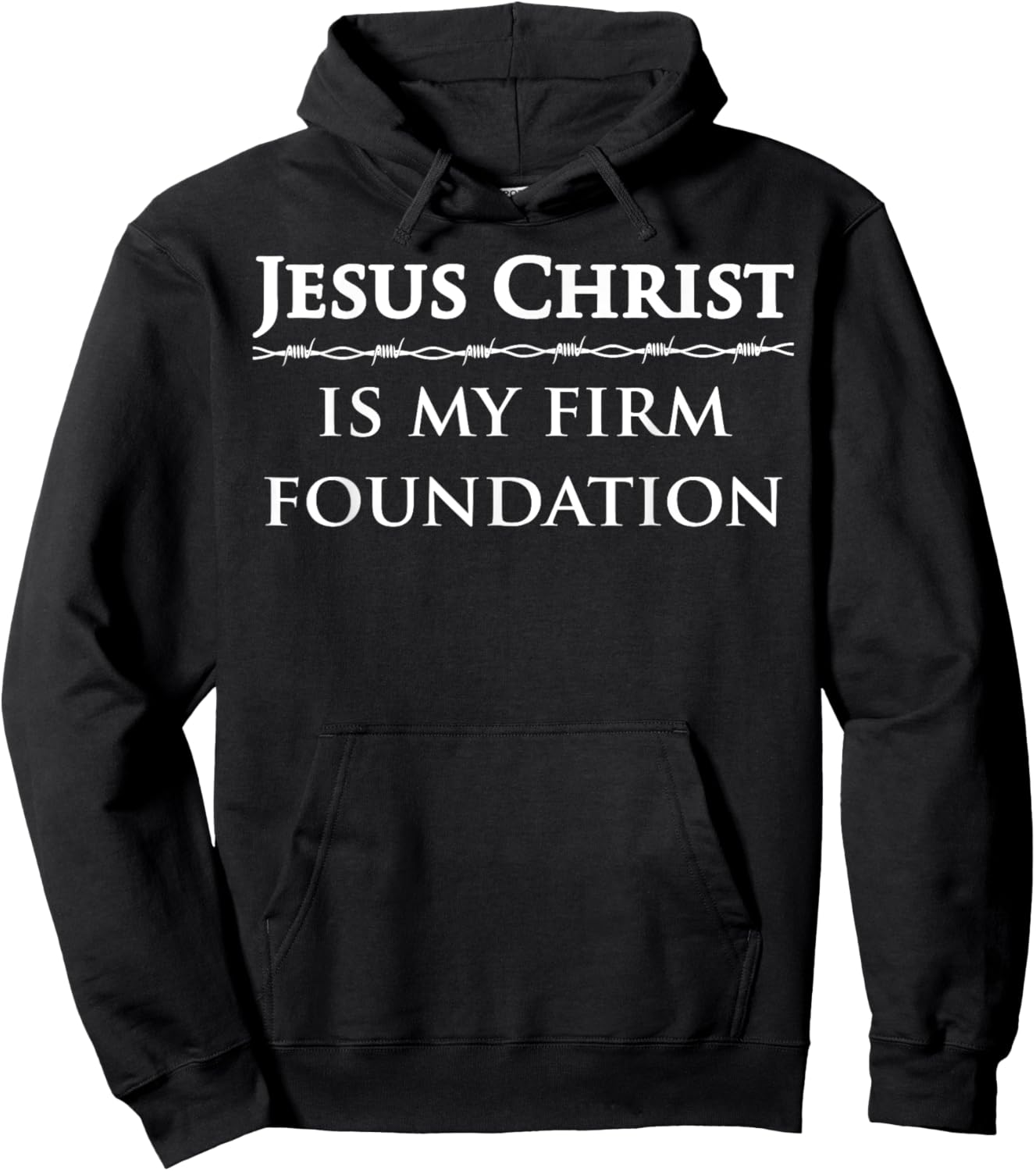 Jesus Christ, is my firm foundation Hoodie - Hoodie | Black