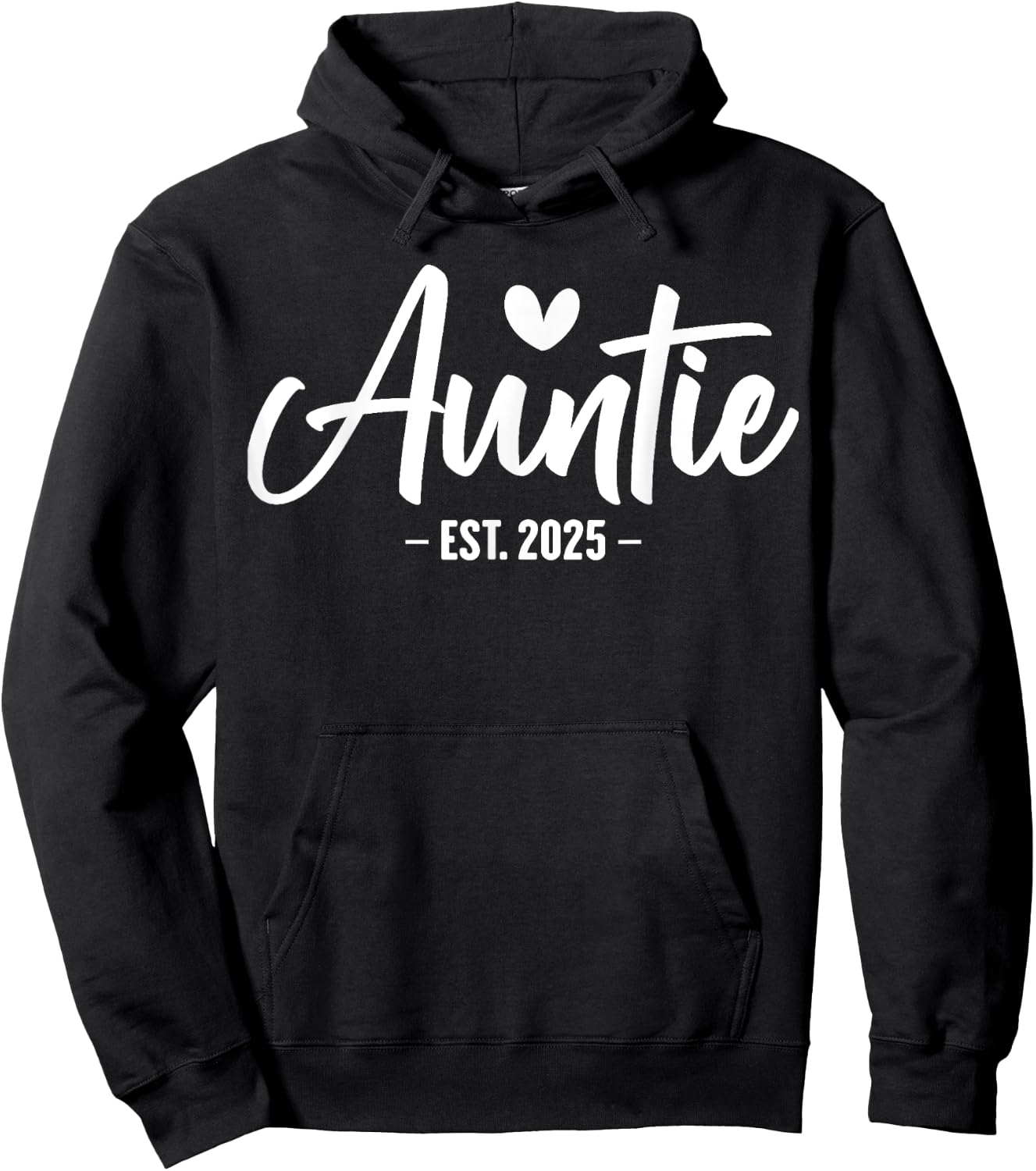 Auntie Est 2025 New Aunt First Time 2025 Promoted to Auntie Hoodie - Hoodie | Black