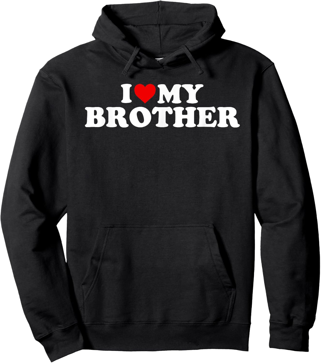 I Love My Brother Hoodie - Hoodie | Black