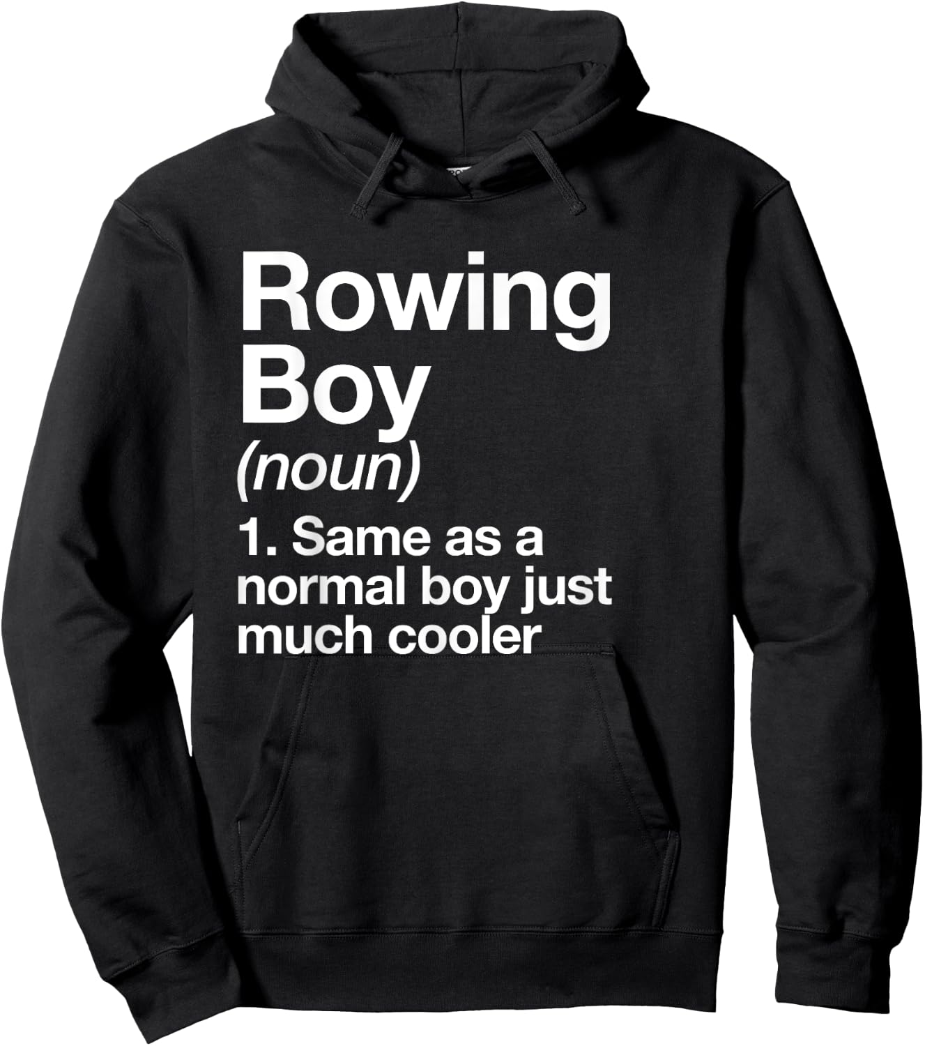Rowing Boy Definition Funny Sports Hoodie - Hoodie | Black
