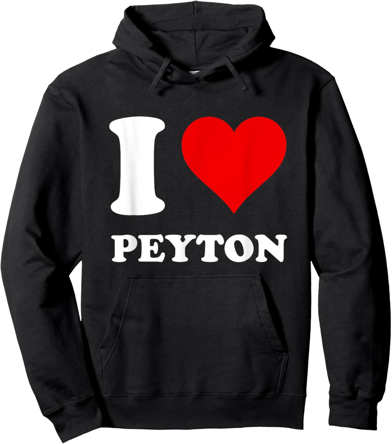 I Love Peyton Hoodie - Hoodie | Black