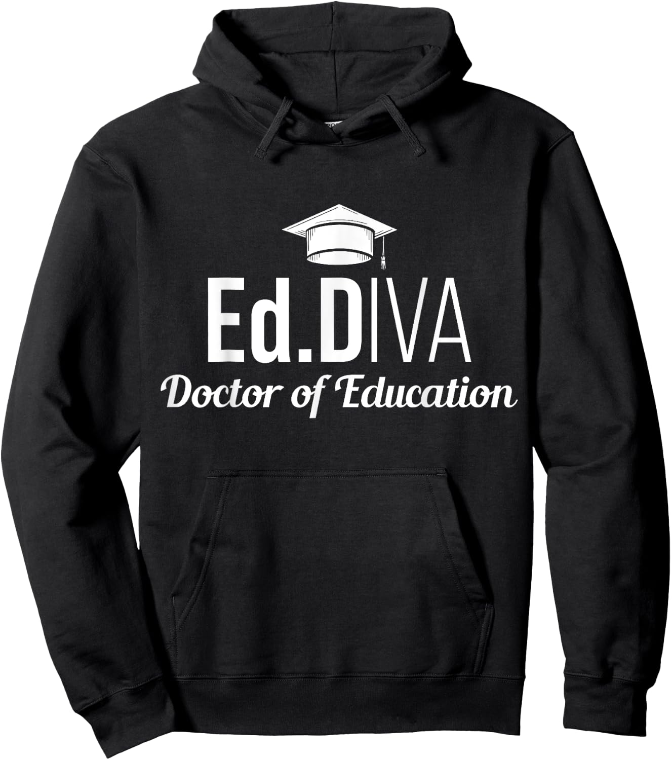 EdD Doctor of Education Ed.D Diva Doctorate Graduation Hoodie - Hoodie | Black