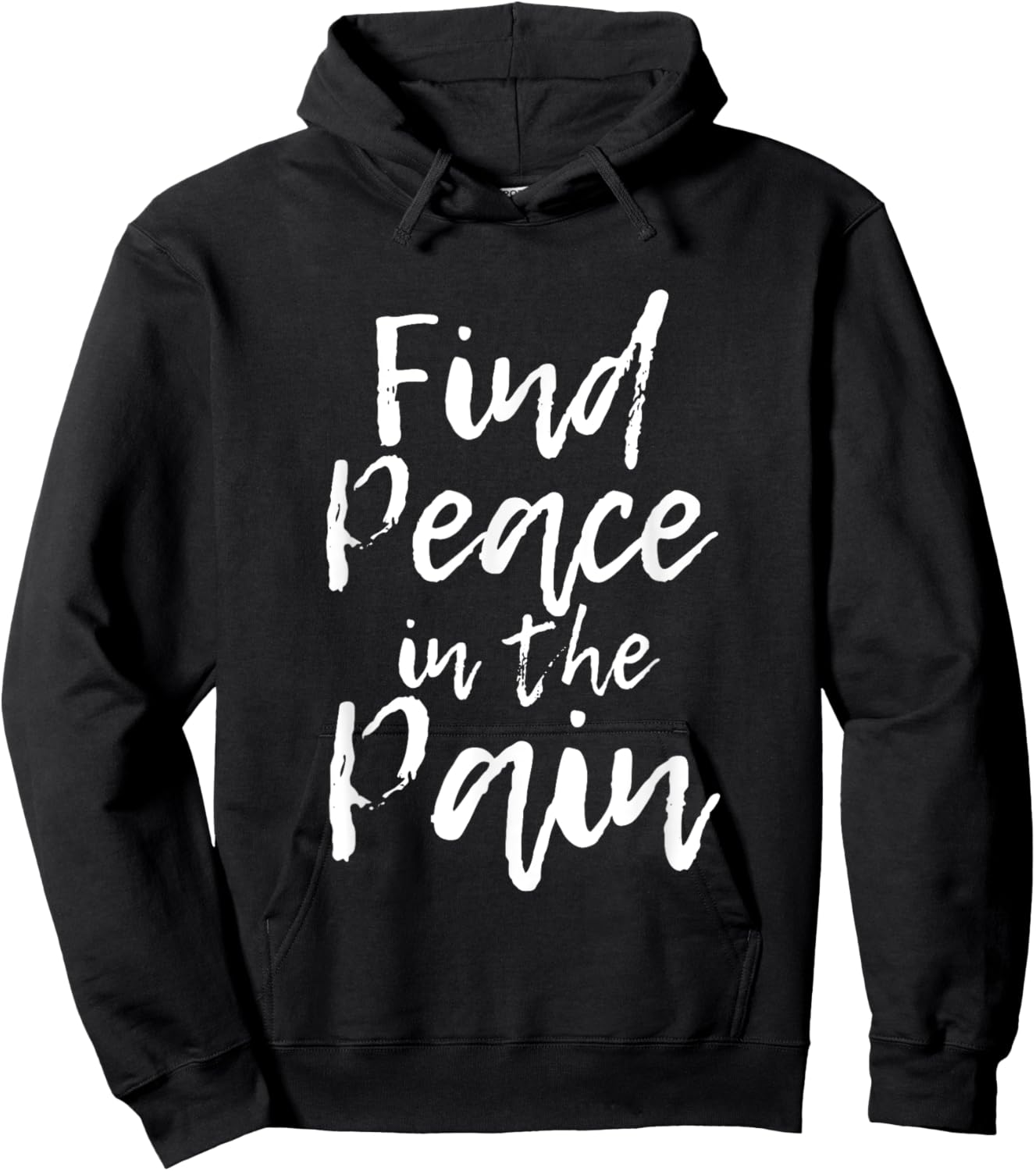 Find Peace In The Pain Hoodie - Hoodie | Black