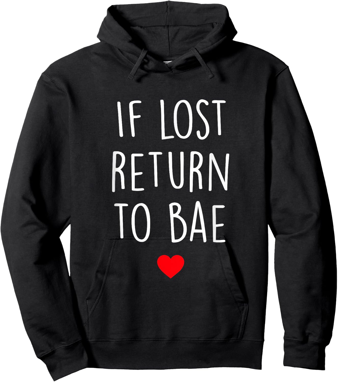 If Lost Return To Bae Matching Couples Shirt Hoodie - Hoodie | Black
