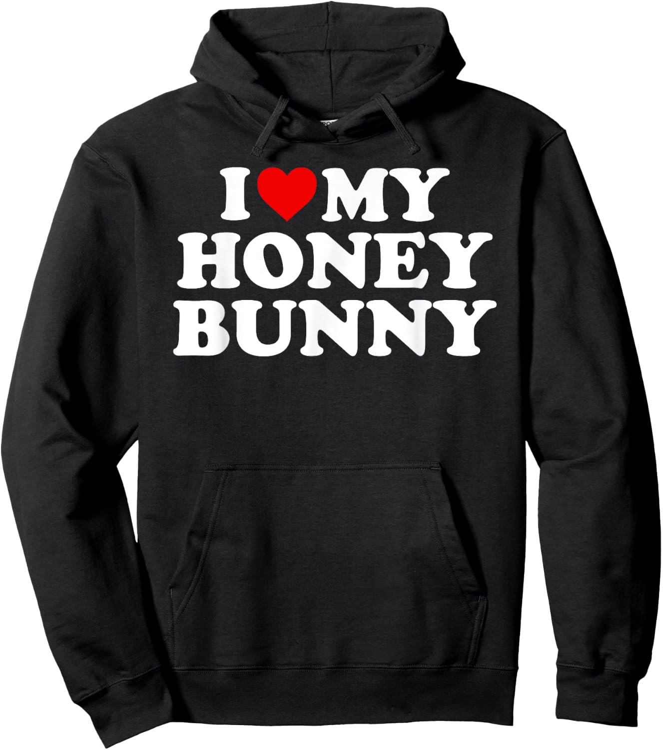 I Love My Honey Bunny Hoodie - Hoodie | Black