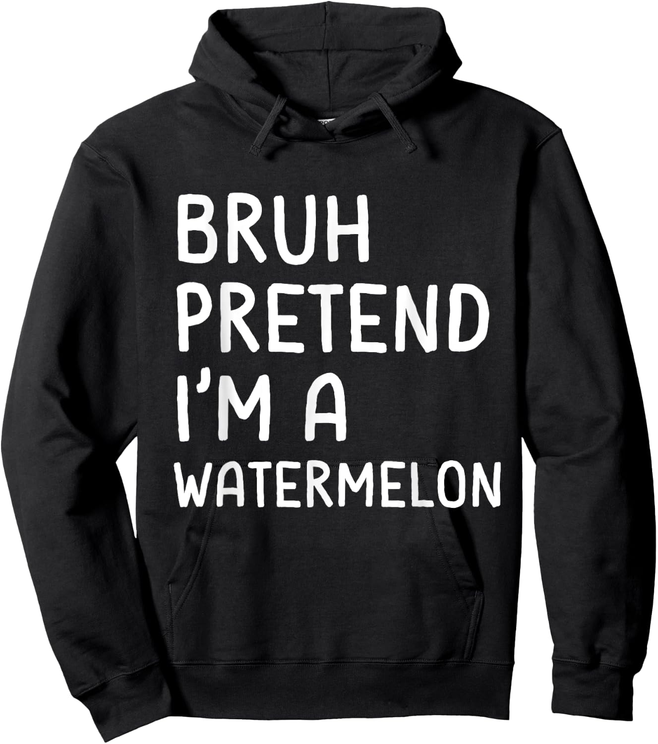 Bruh Pretend I'm a Watermelon Funny Matching Halloween Hoodie - Hoodie | Black