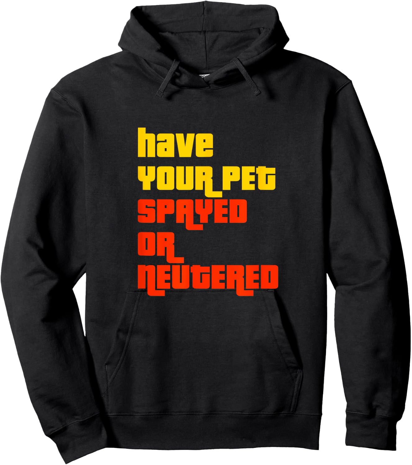 Have Your Pet Spayed or Neutered - The Right Game Show Hoodie - Hoodie | Black