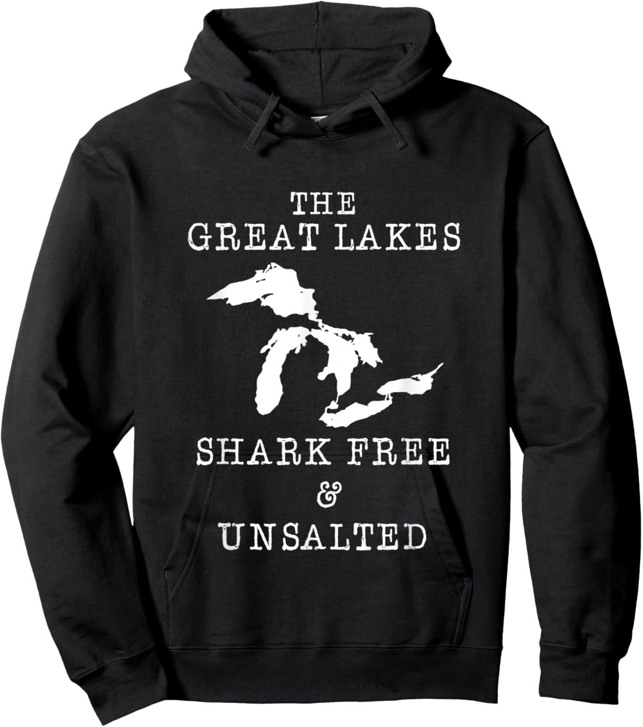 Michigan The Great Lakes Unsalted and Shark Free Vintage Hoodie - Hoodie | Black