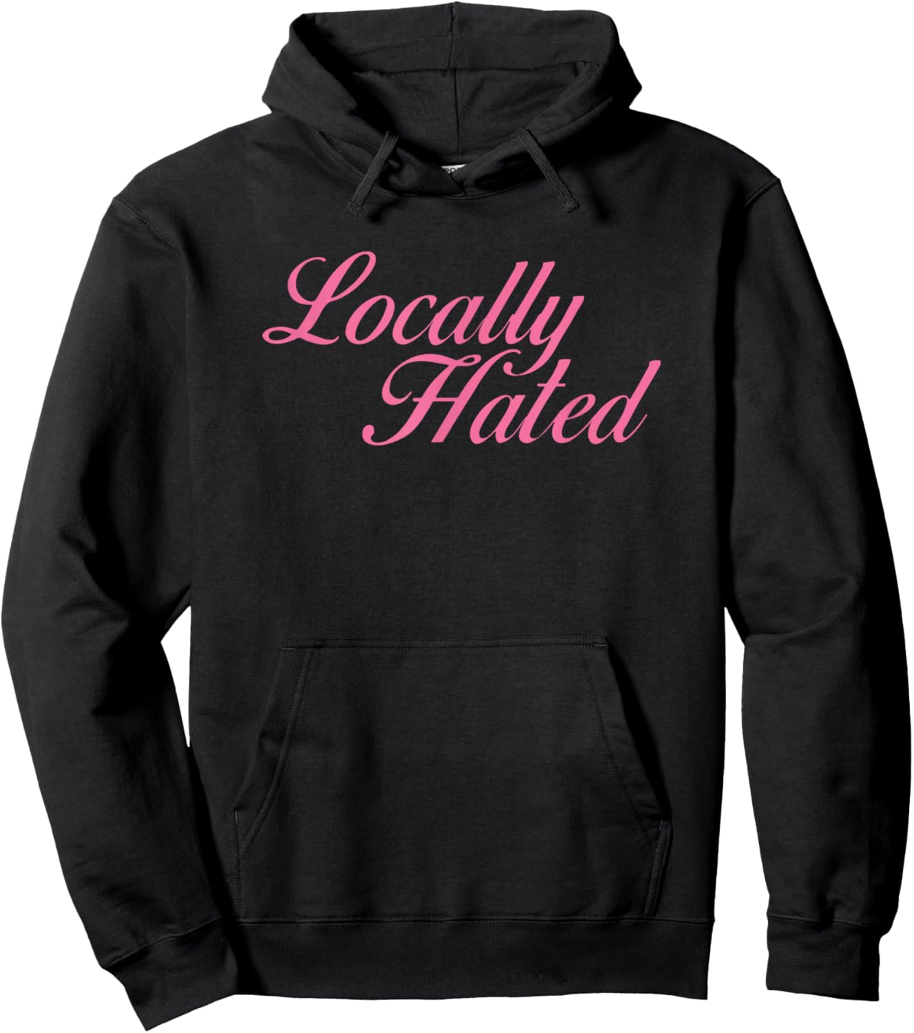 Locally Hated Meme Funny Hoodie - Hoodie | Black