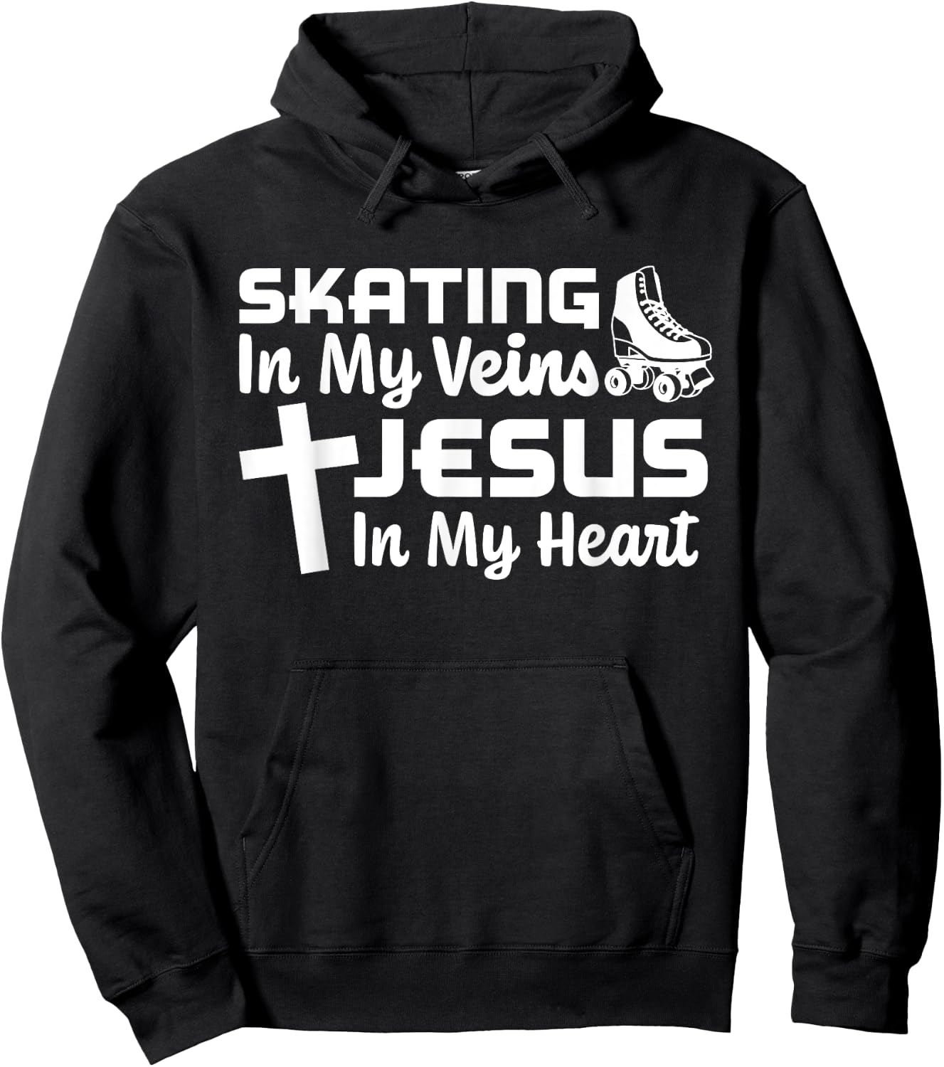 Skating In My Veins Jesus In My Heart Christian Roller Skate Hoodie - Hoodie | Black