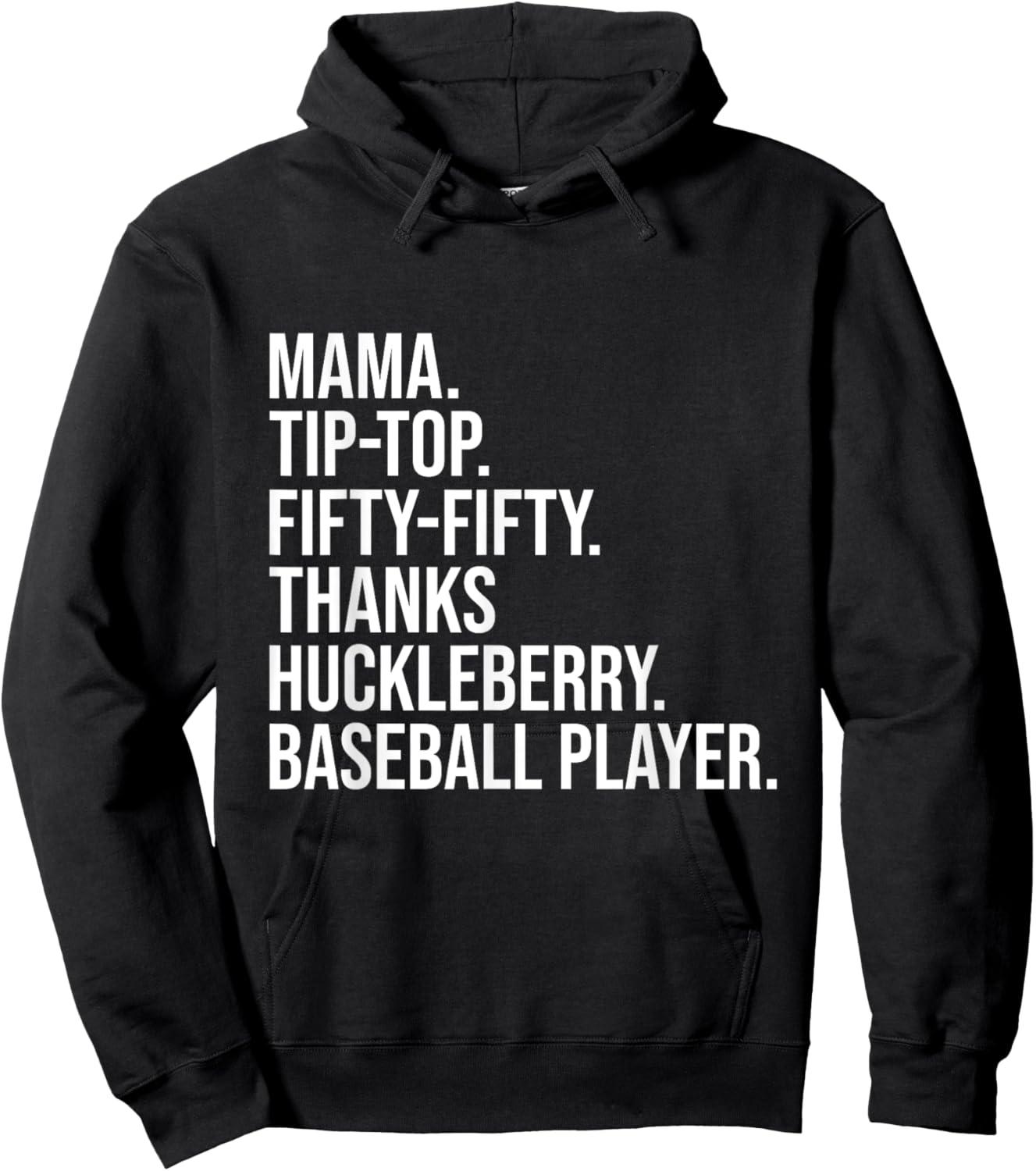 Mama Tip Top Fifty Thanks Huckleberry Baseball Player Mom Hoodie - Hoodie | Black