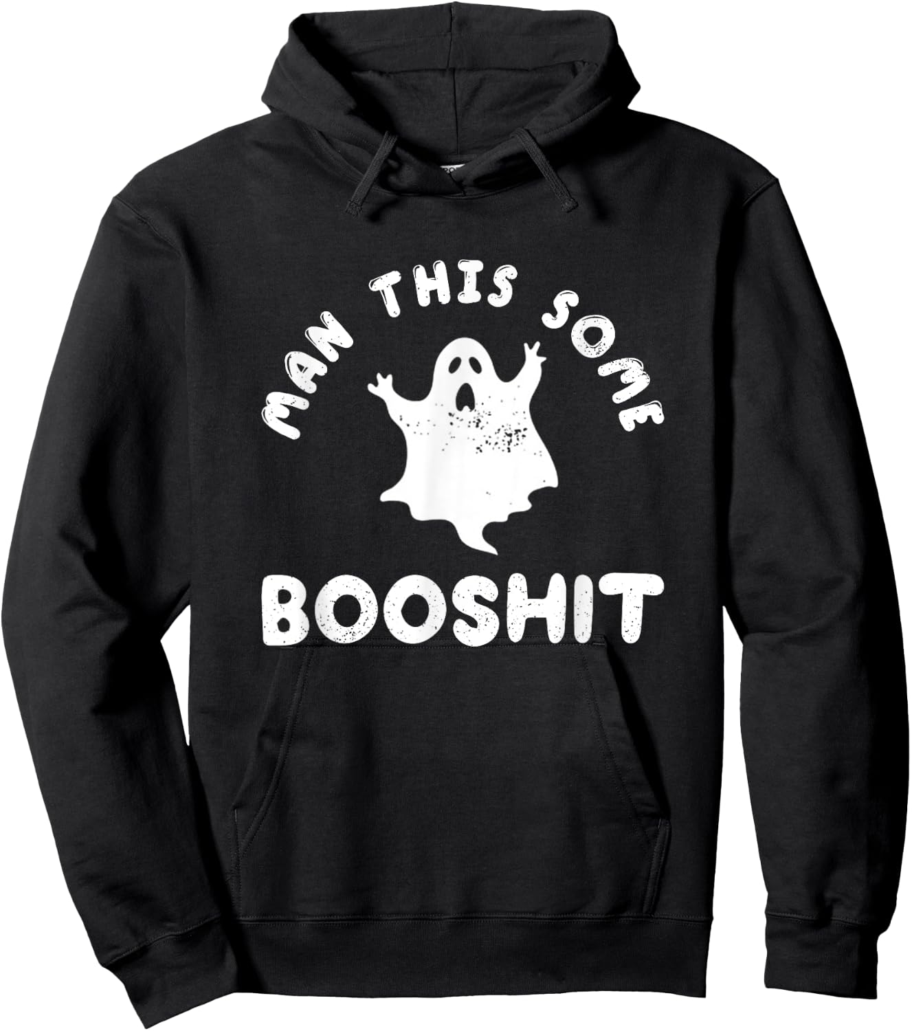 Man This Some Booshit Funny Halloween Hoodie - Hoodie | Black