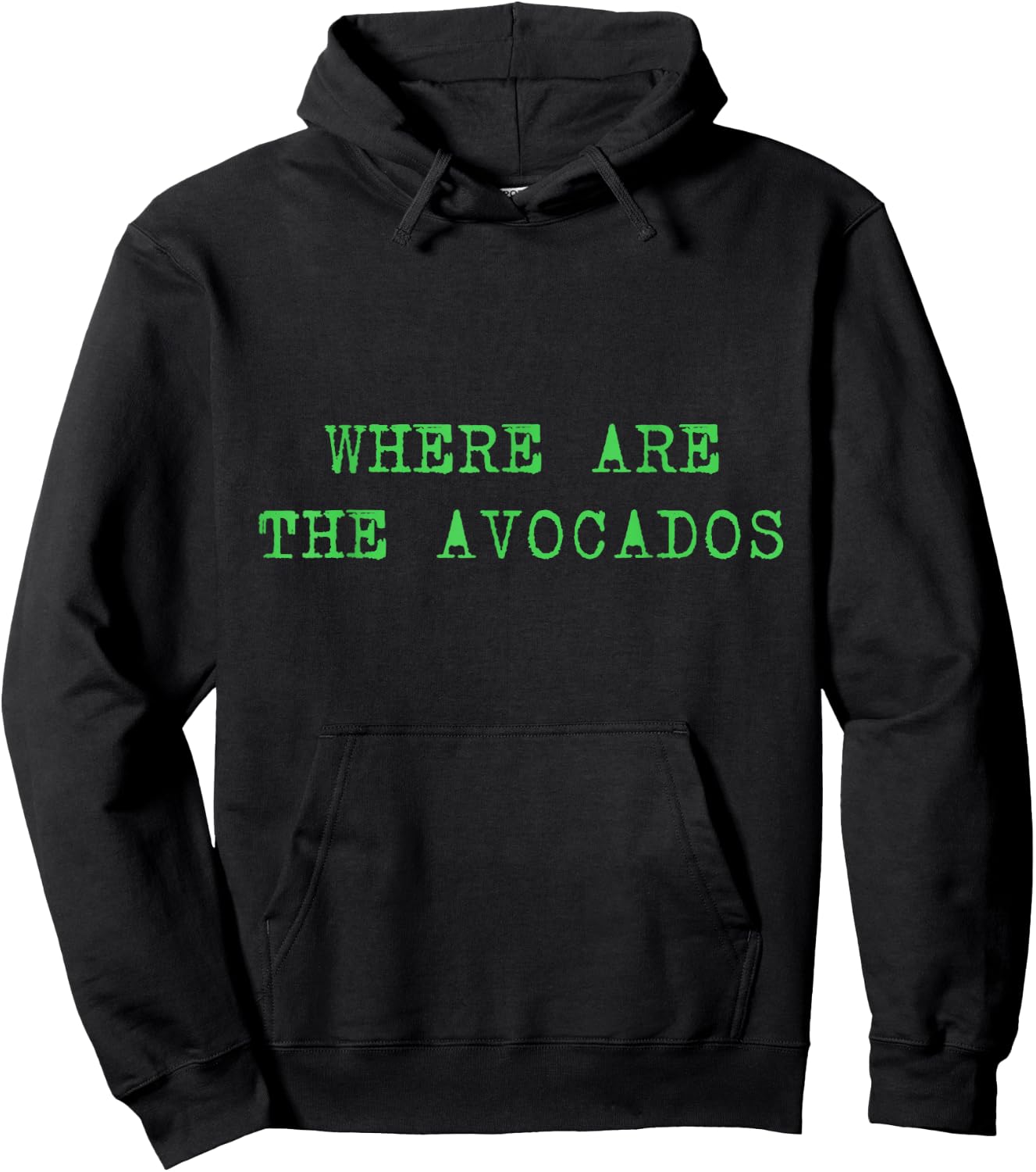 Where Are The Avocados Billie Shirt - Avocado Lovers Hoodie - Hoodie | Black