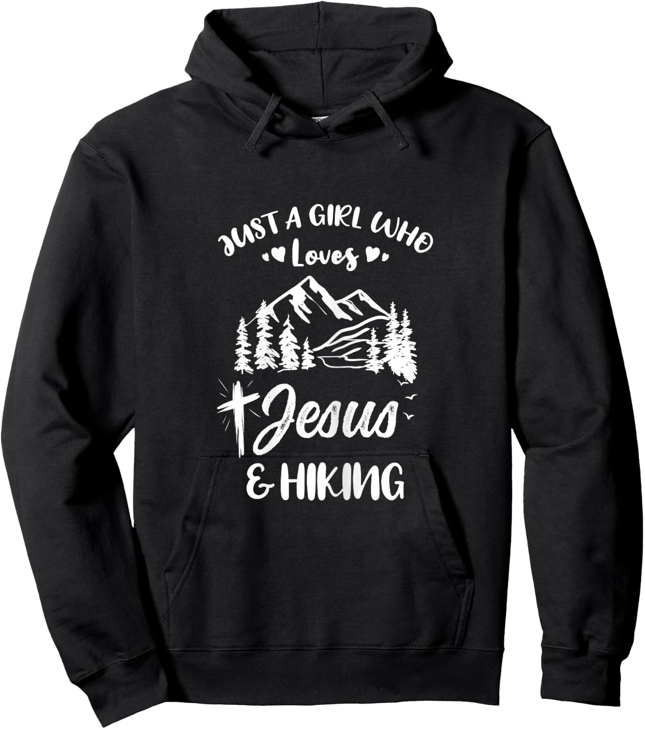 Just A Girl Who Loves Jesus And Hiking Hoodie - Hoodie | Black