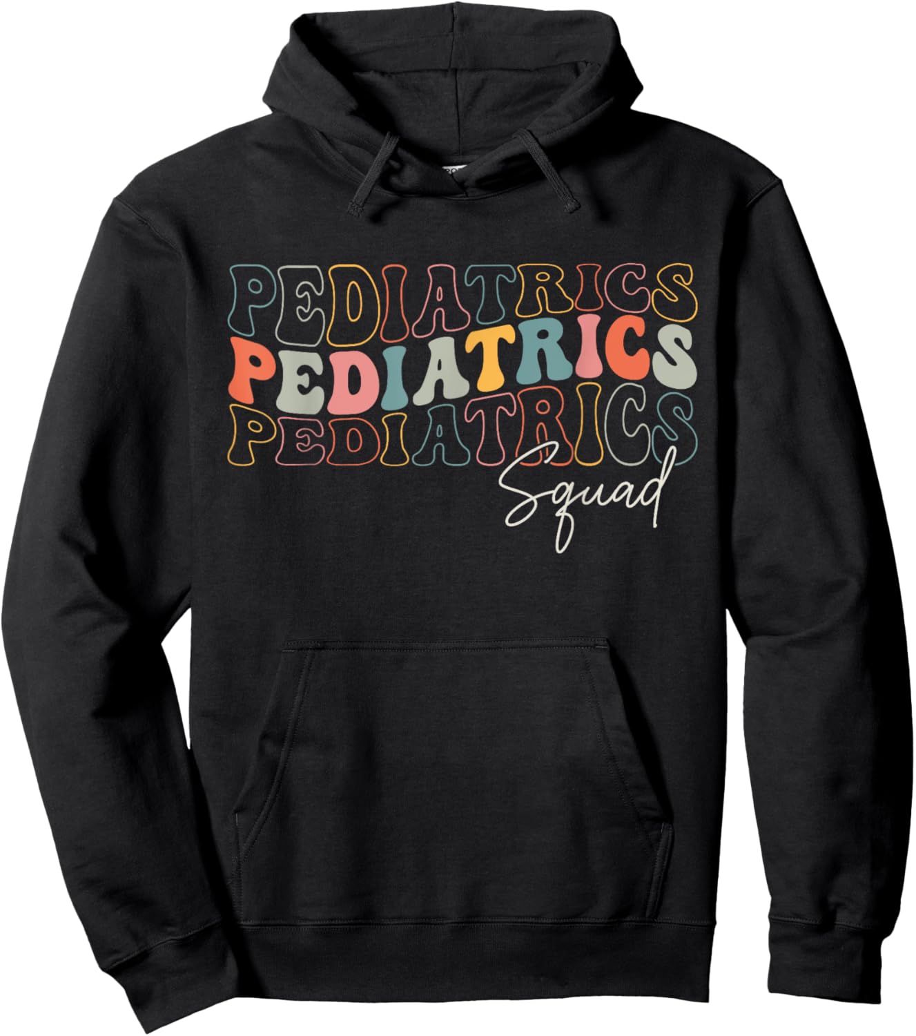 Pediatrics Squad Registered Nurse Retro Groovy For Doctors Hoodie - Hoodie | Black