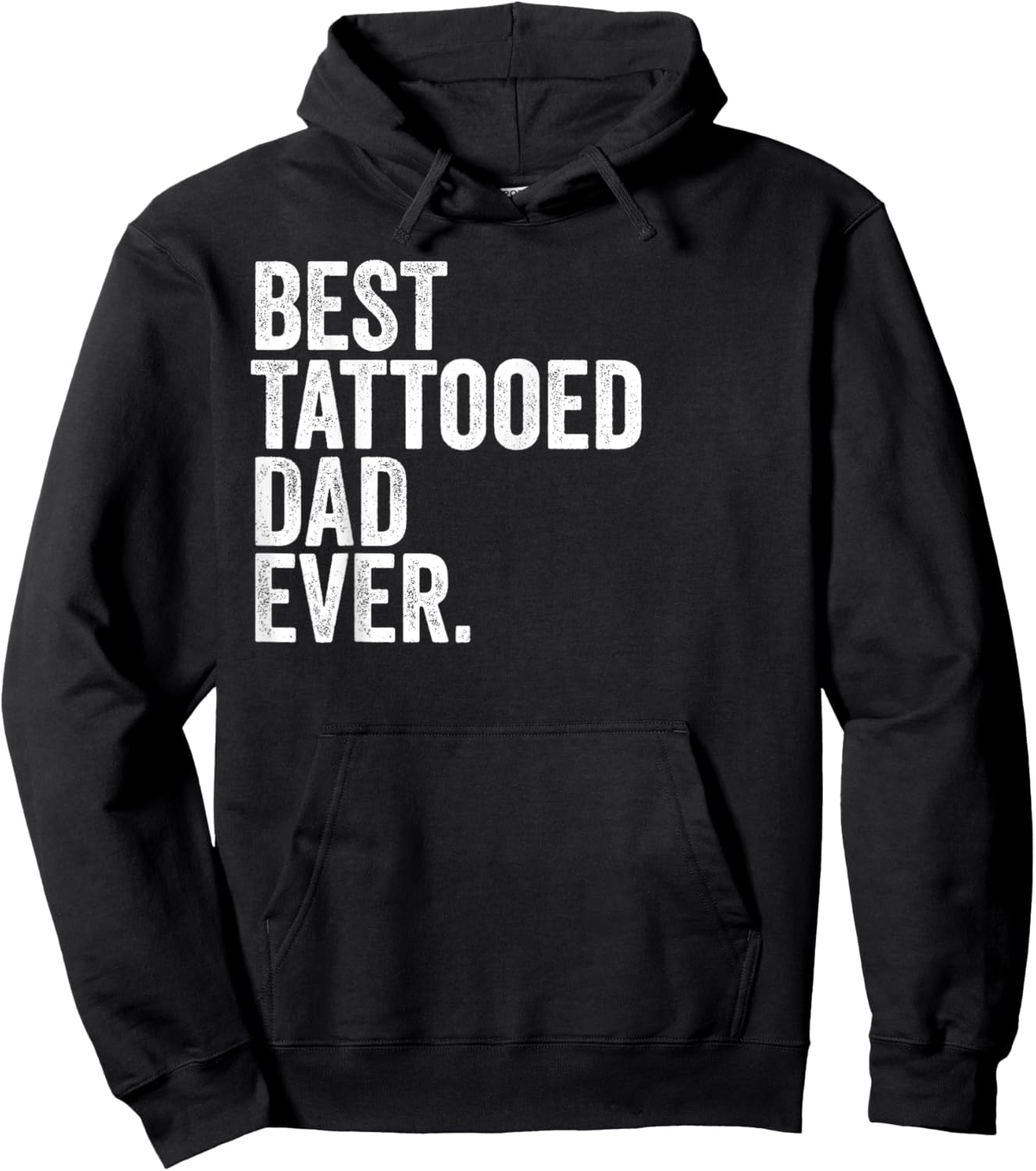 Best Tattooed Dad Ever Greatest Fathers Daddy Funny Hoodie - Hoodie | Black
