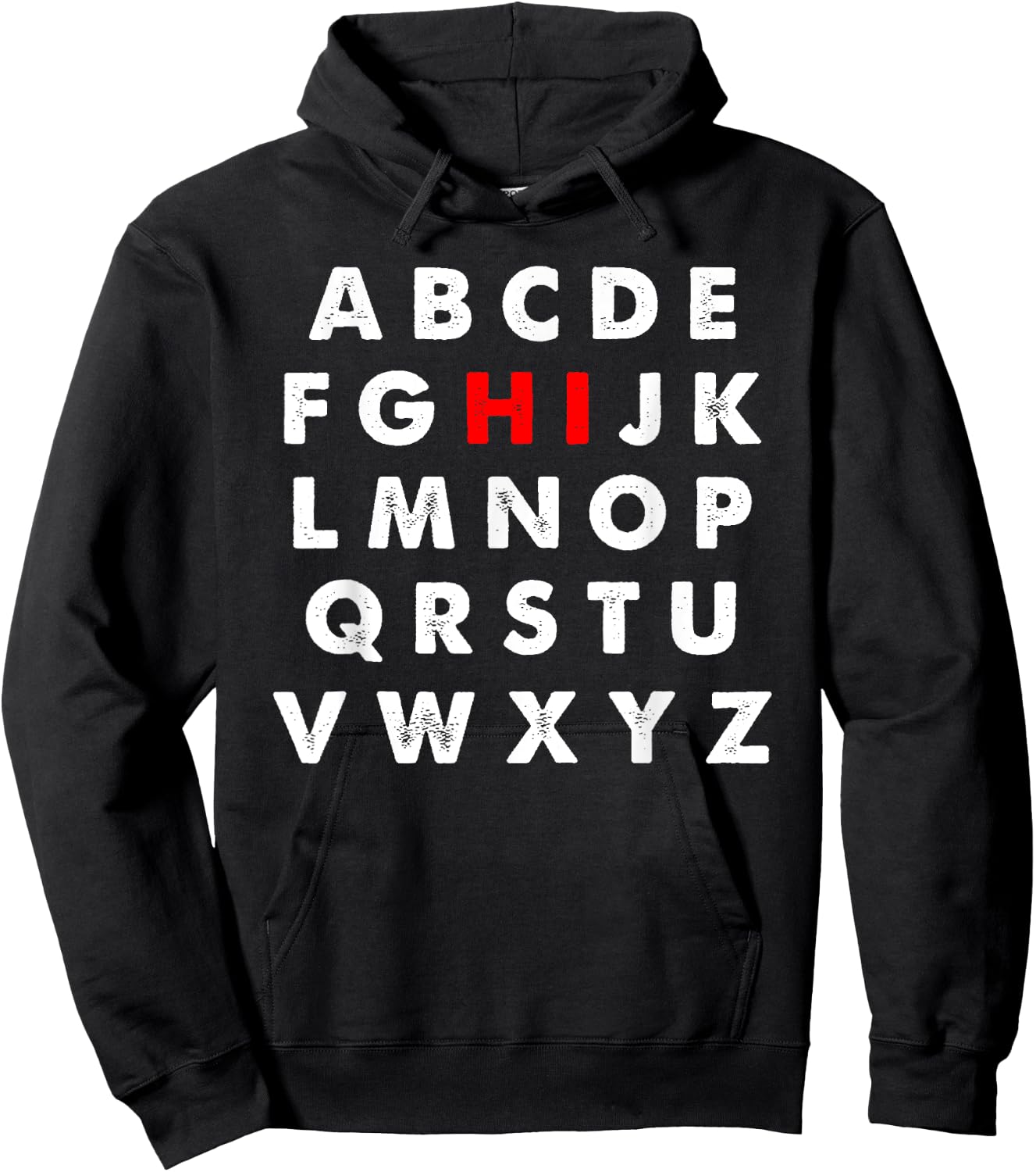 Hi Alphabet Letters Learning ABC Funny Gift Toddler Kids Hoodie - Hoodie | Black