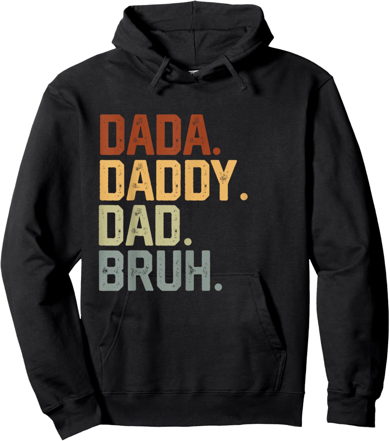 Dada Daddy Dad Bruh Retro Vintage Funny Fathers Day Vintage Hoodie - Hoodie | Black